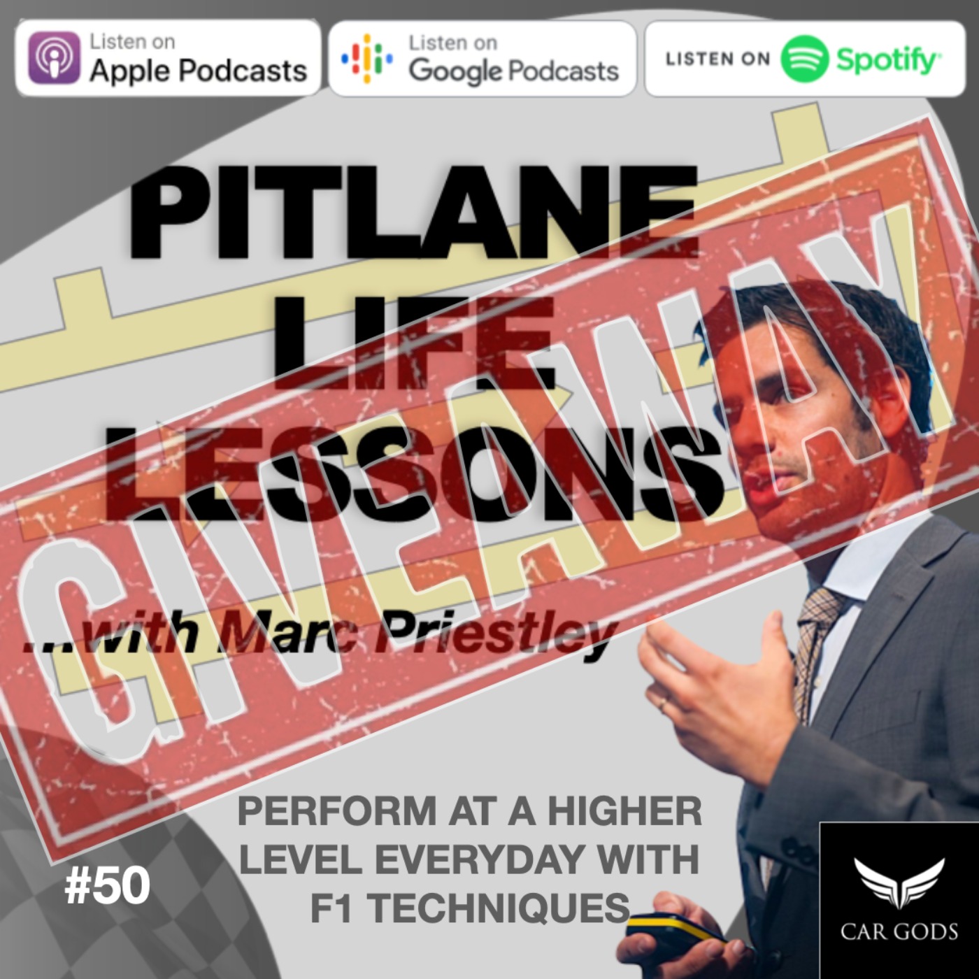 EP50 - Perform At A Higher Level Everyday With F1 Techniques