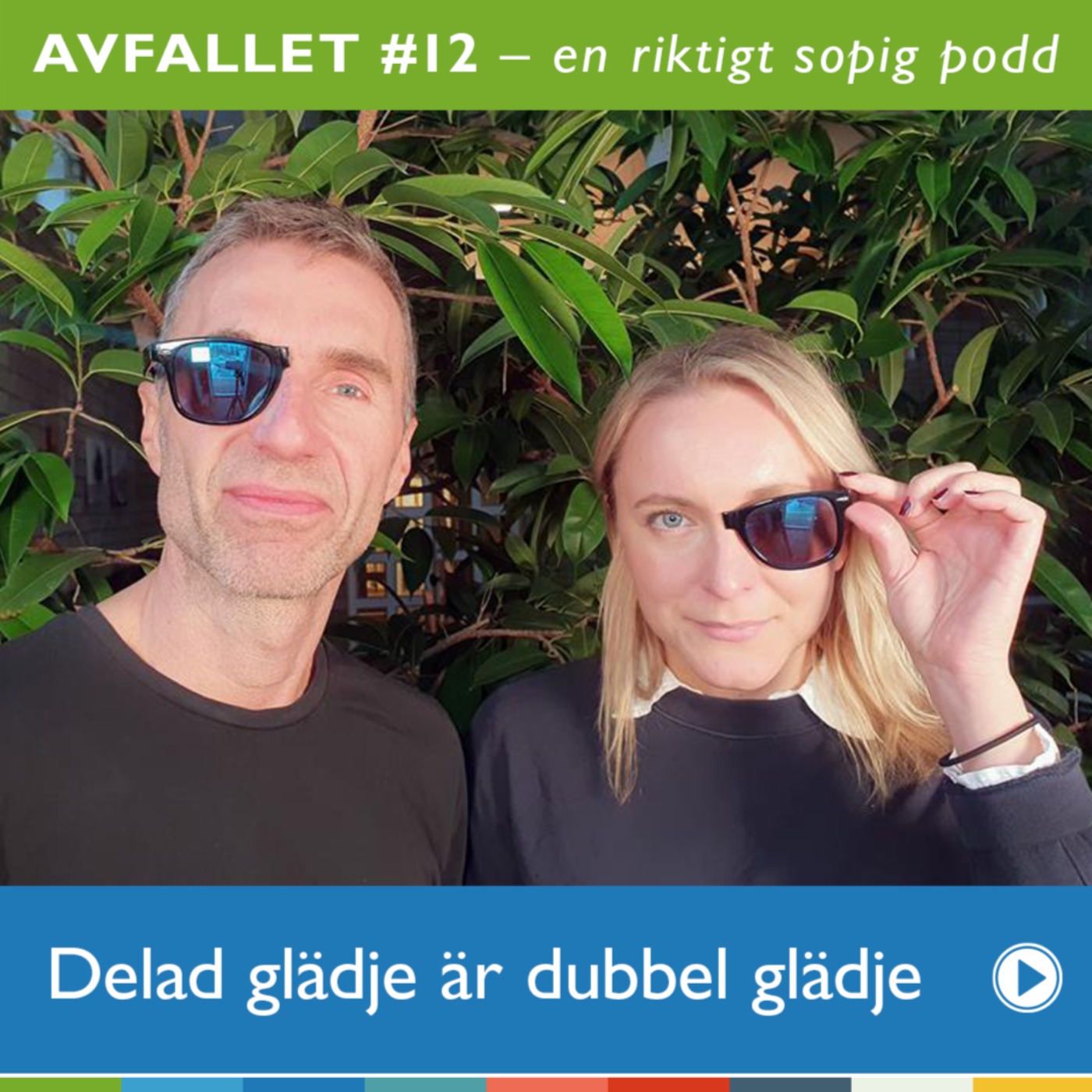 Avfallet - en riktigt sopig podd