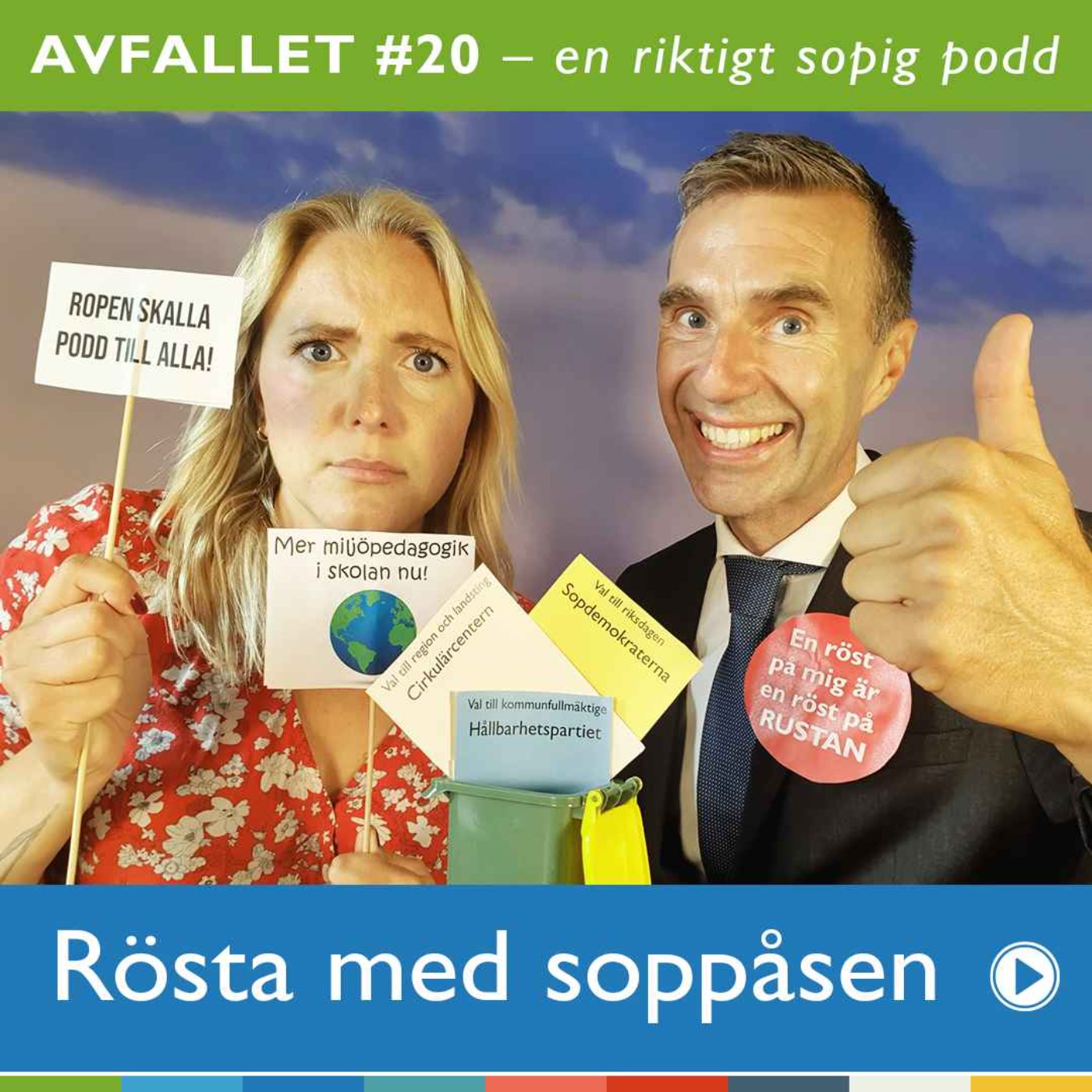 Avfallet - en riktigt sopig podd