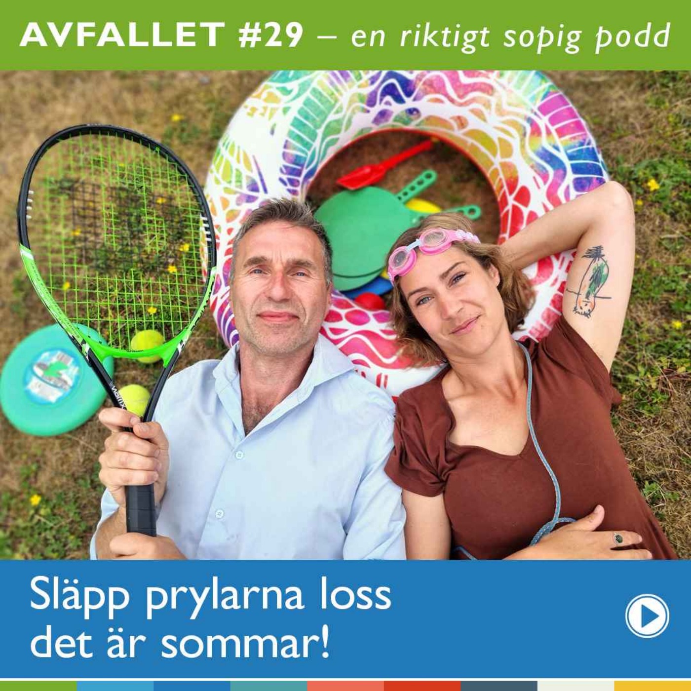 Avfallet - en riktigt sopig podd