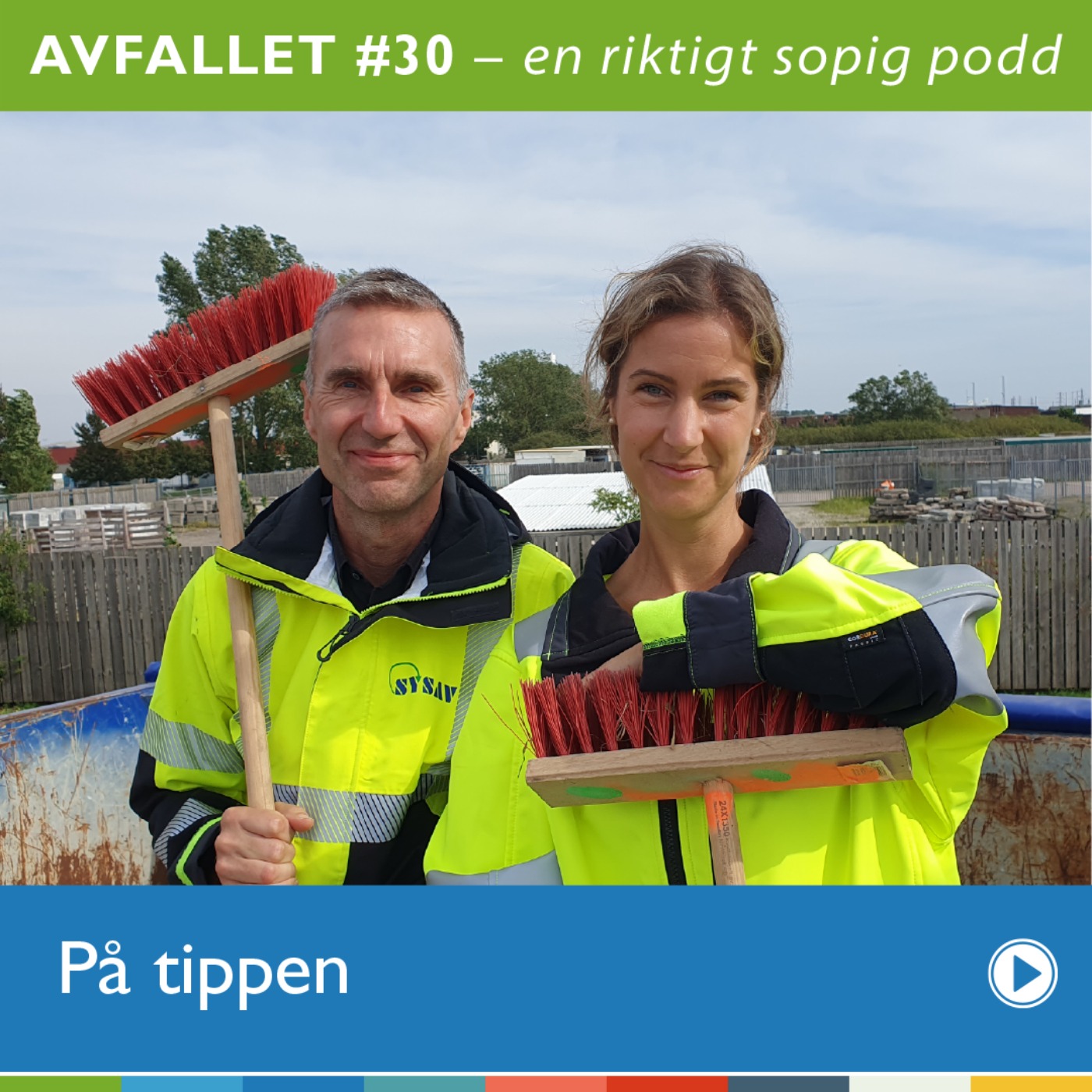 Avfallet - en riktigt sopig podd