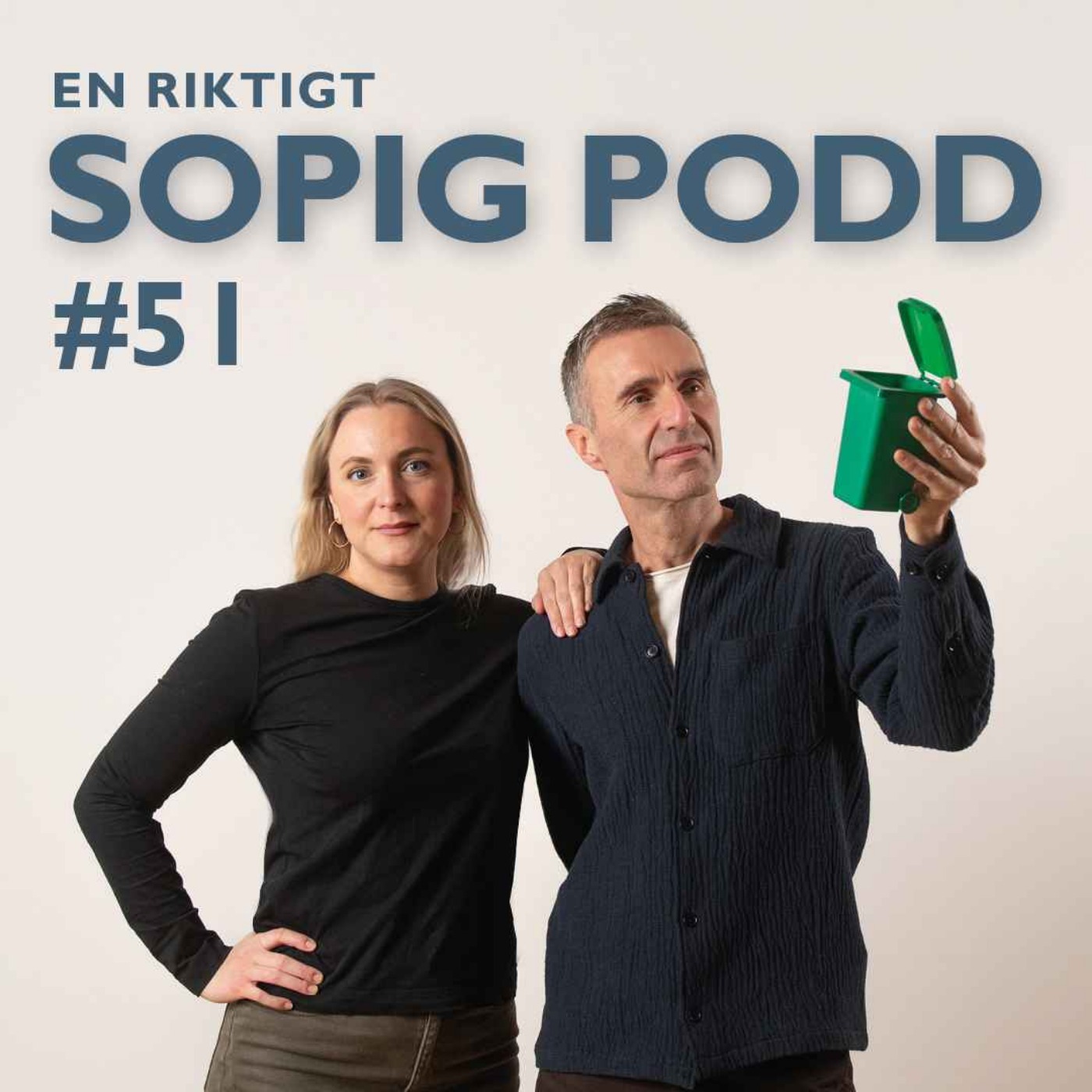 Avfallet - en riktigt sopig podd