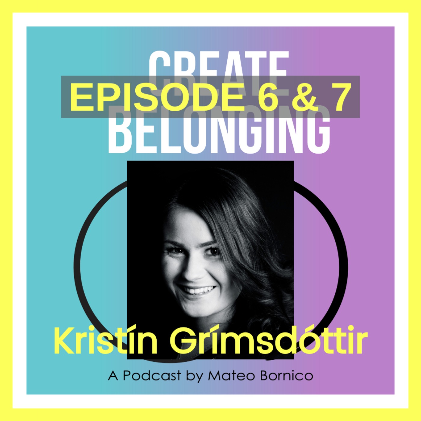 7 - Kristín Grímsdóttir and Her Path to Authenticity
