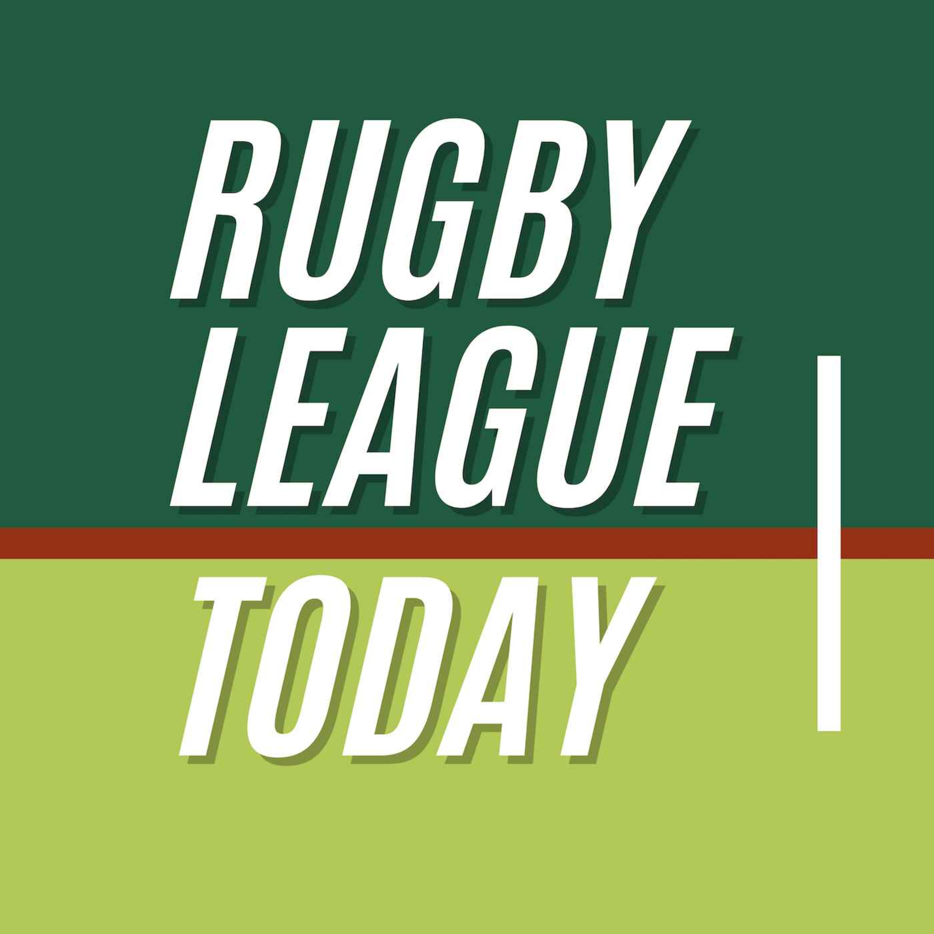 Rugby League Today | Wednesday, September 6: Team List Tuesday Reaction, Brian The Blues' Best, KP Makes it Three