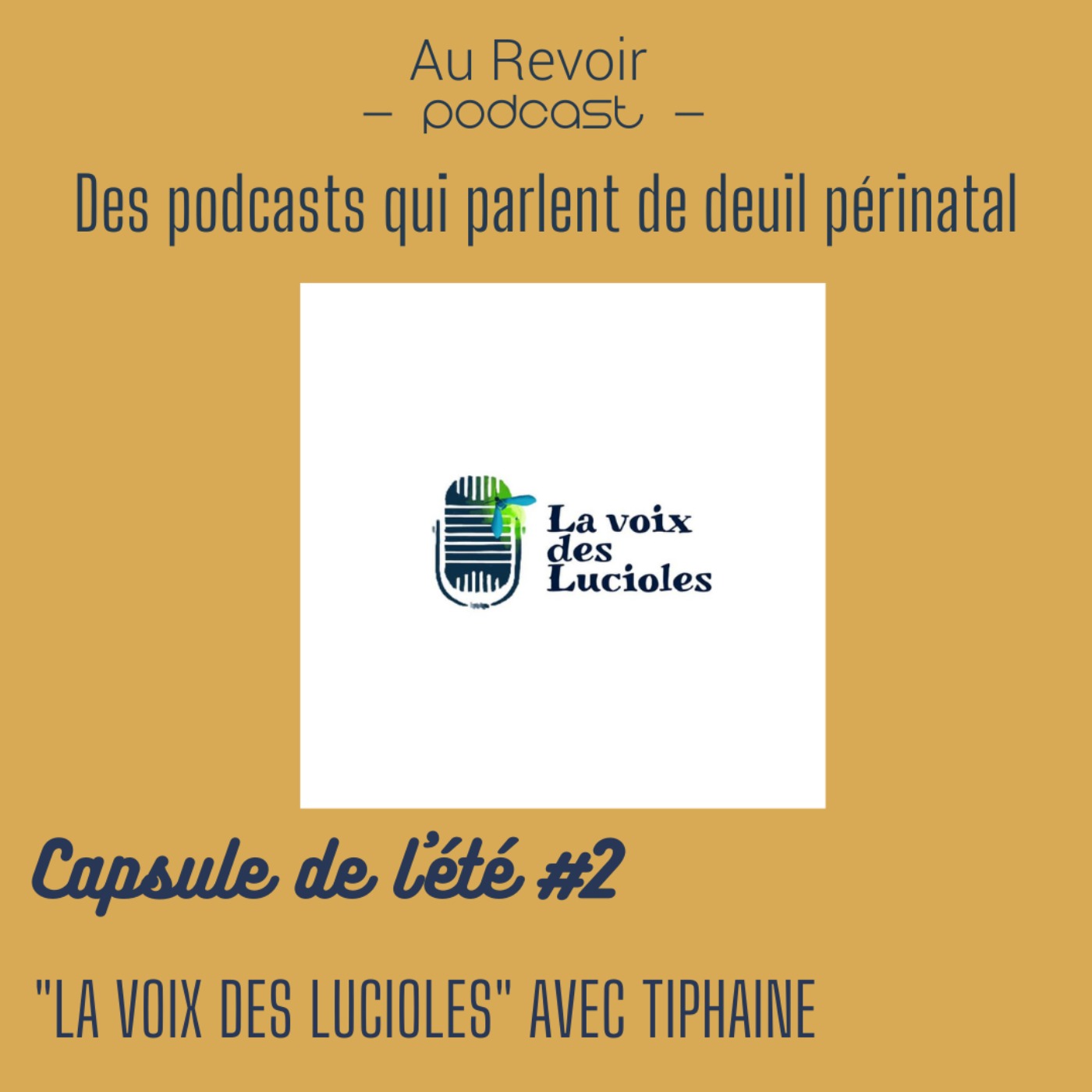 Des podcasts qui parlent du deuil périnatal #2 : "La voix des lucioles" avec Tiphaine