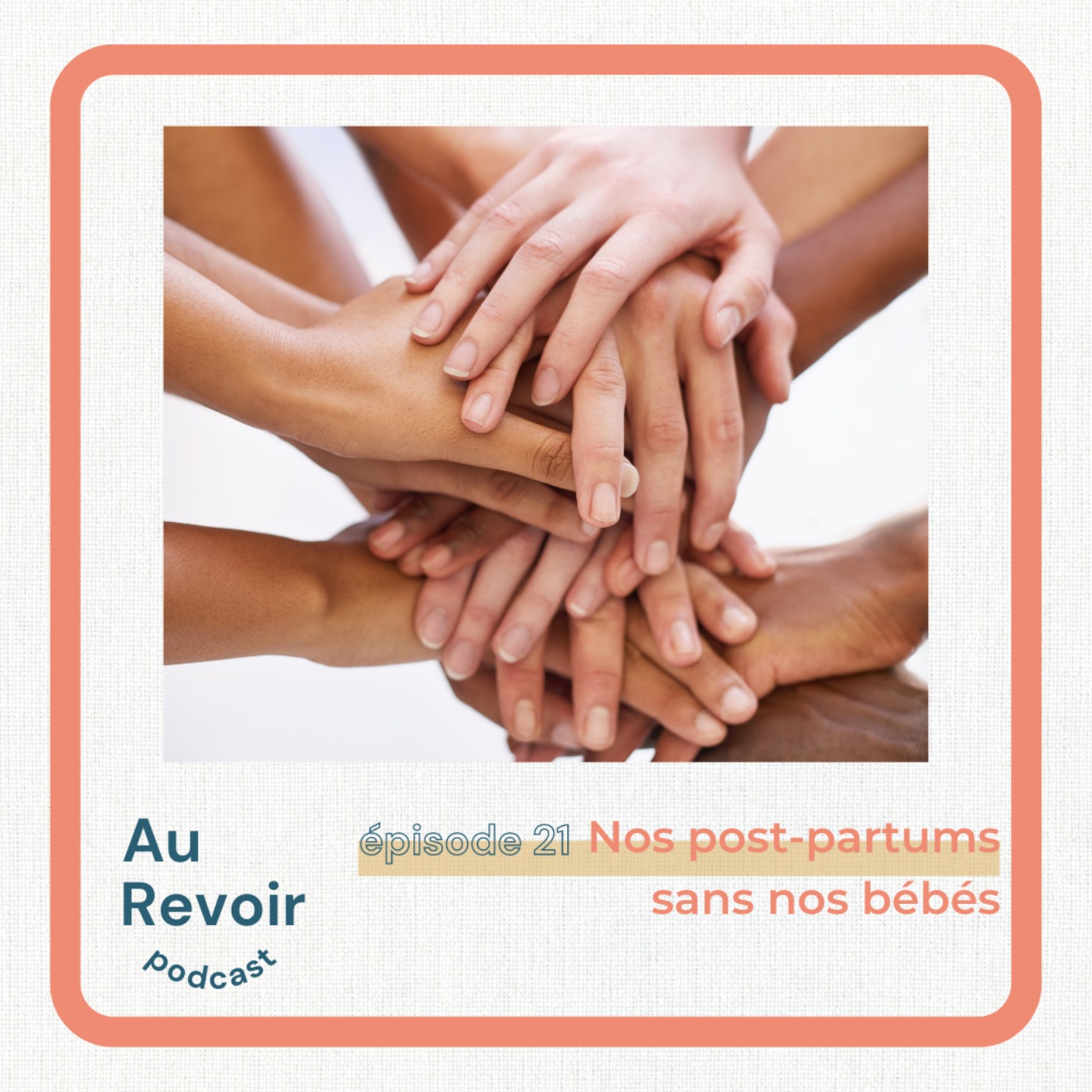 #21 Nos post-partums sans nos bébés