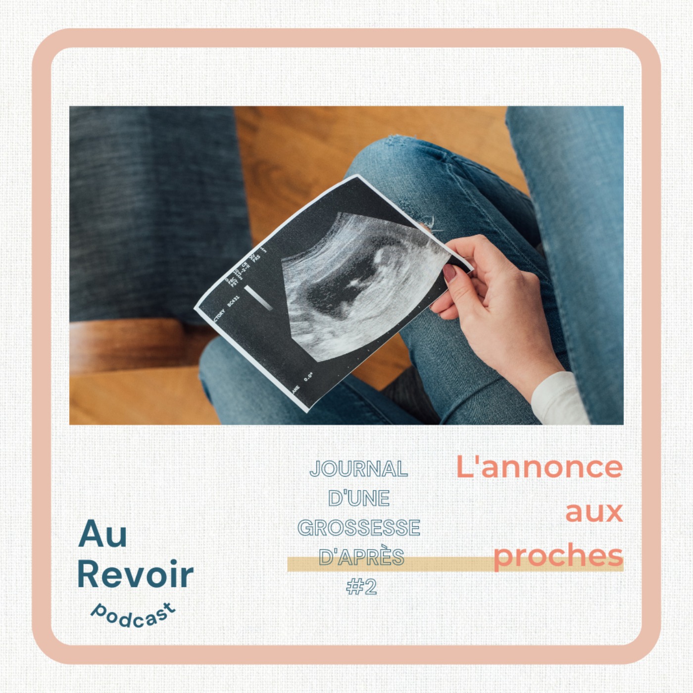 Journal d'une grossesse d'après #2 L'annonce aux proches