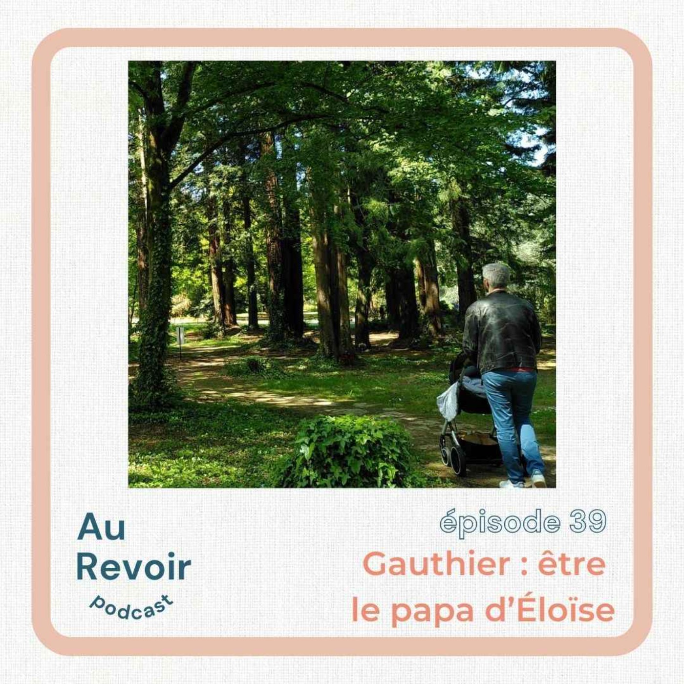 cover art for Gauthier : être le papa d'Éloïse