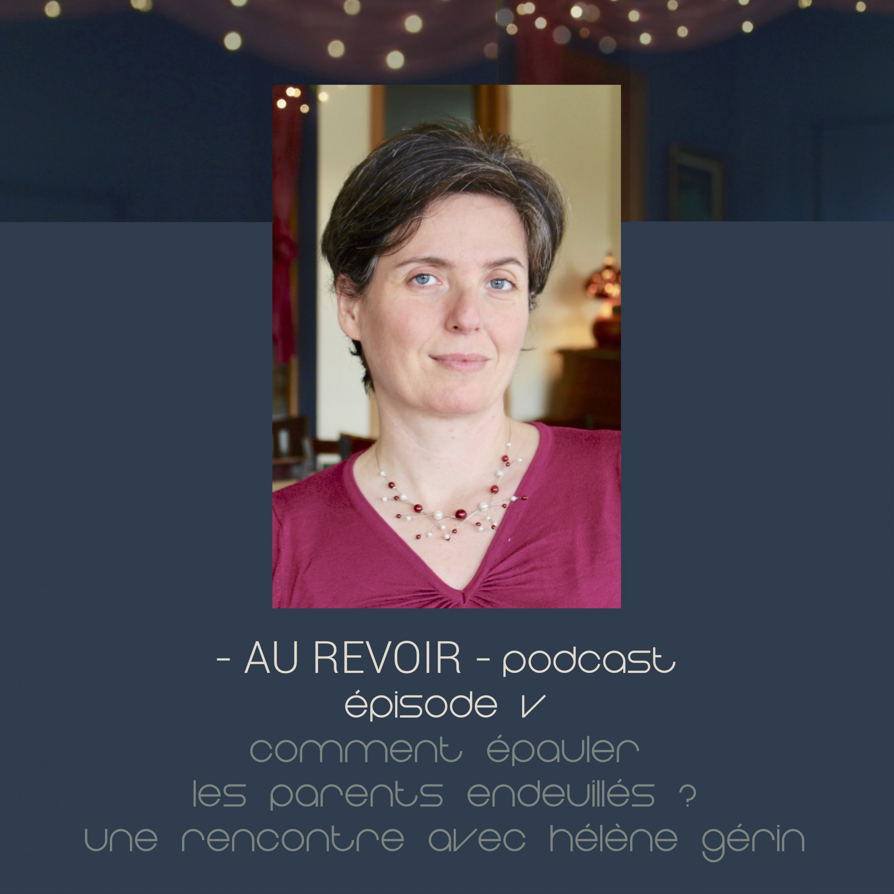 #5 Comment épauler les parents endeuillés ?