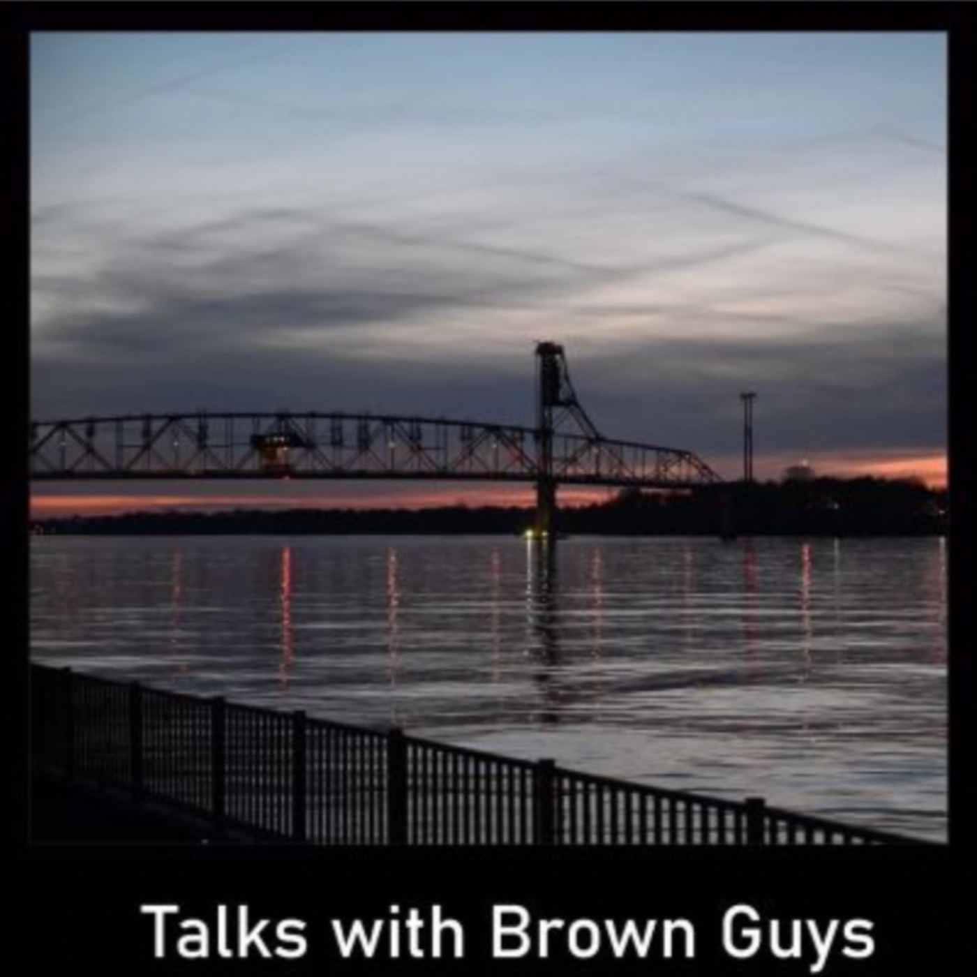 cover art for Talks with Brown Guys Ep.3