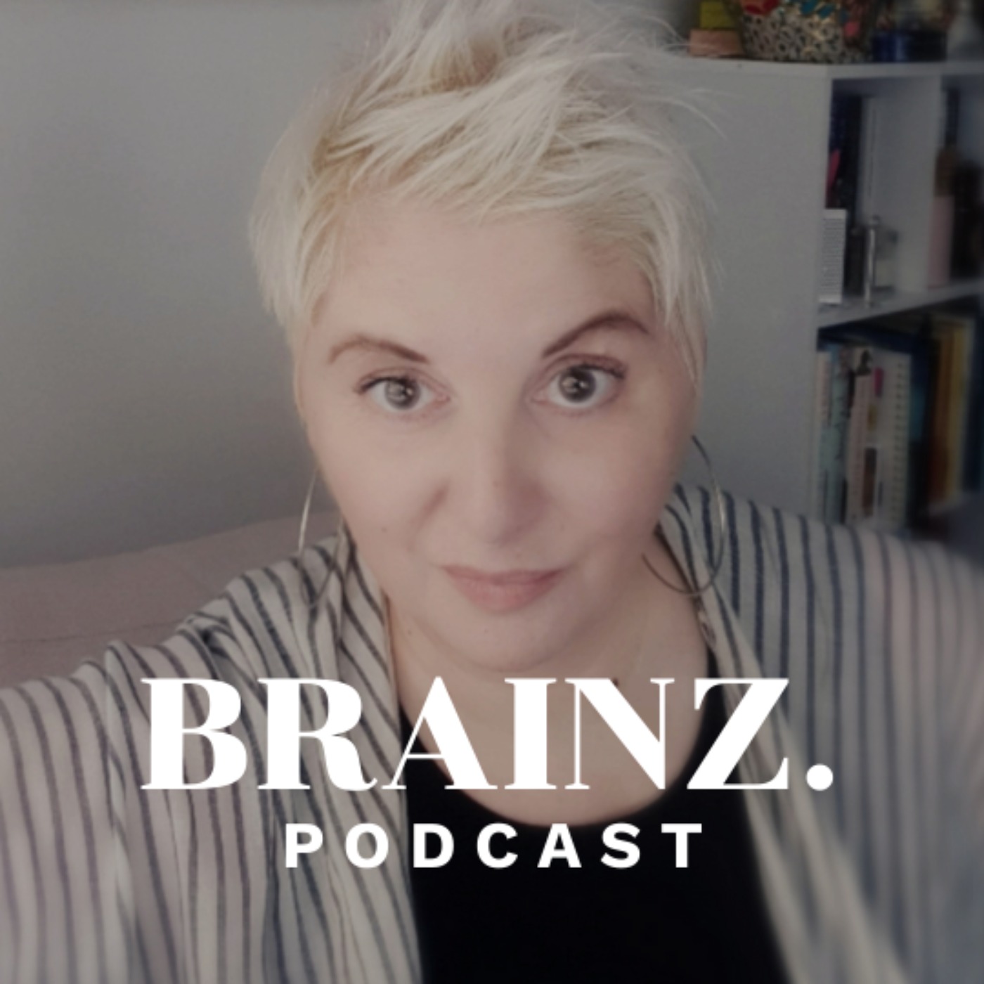 Brainz Podcast Special Edition -  A Revolutionary Conversation About Menopause & Ageing