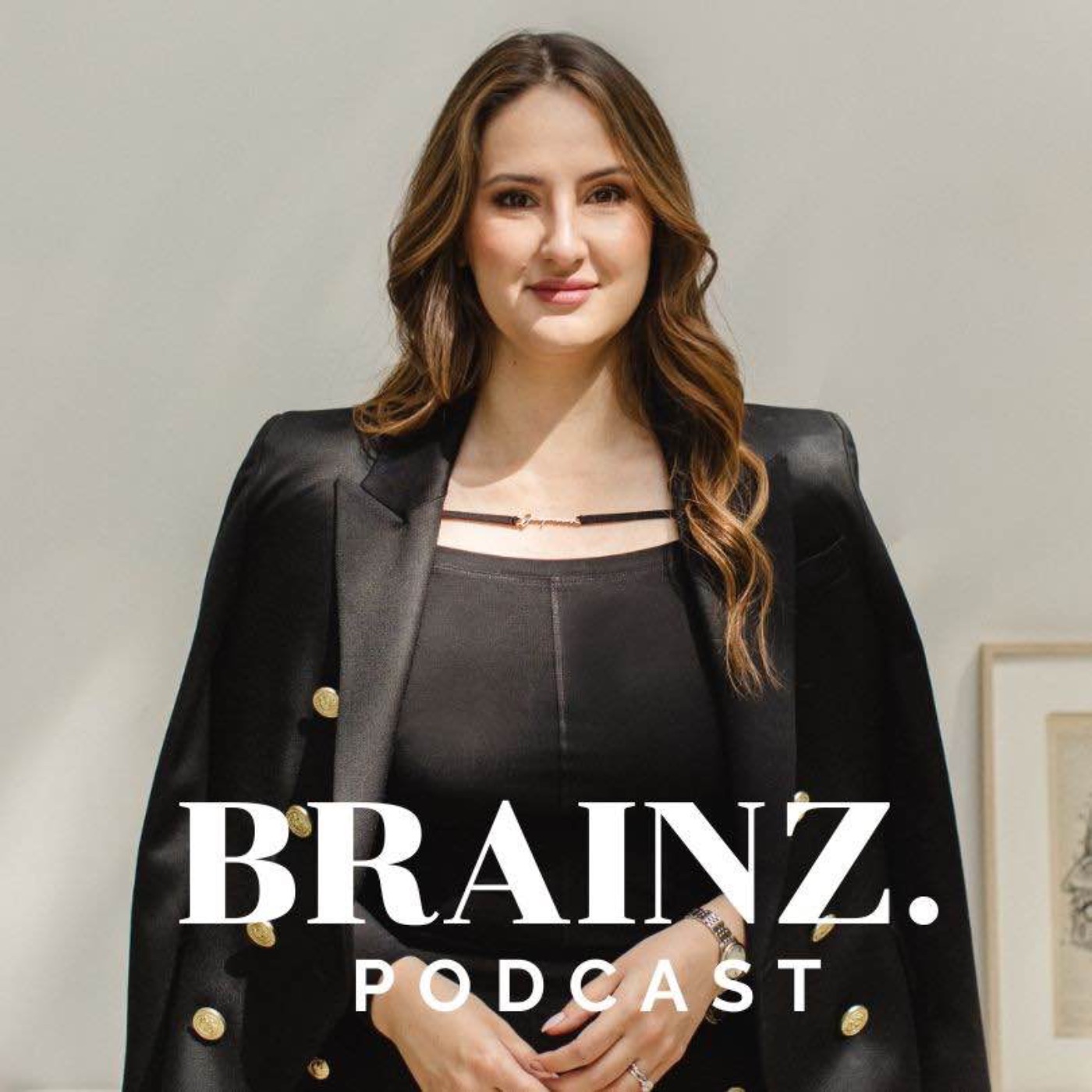 BRAINZ PODCAST