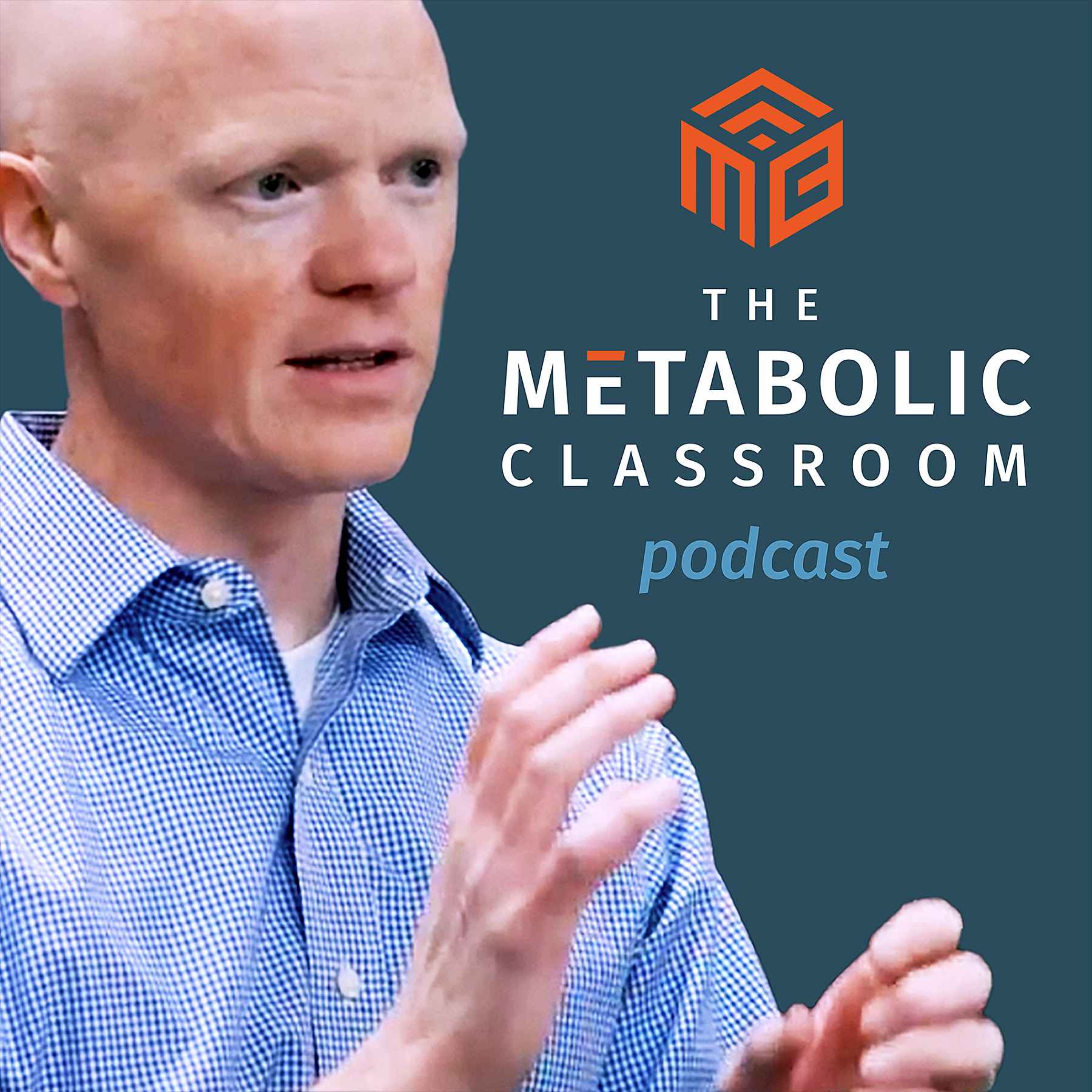 The Metabolic Classroom with Dr. Ben Bikman