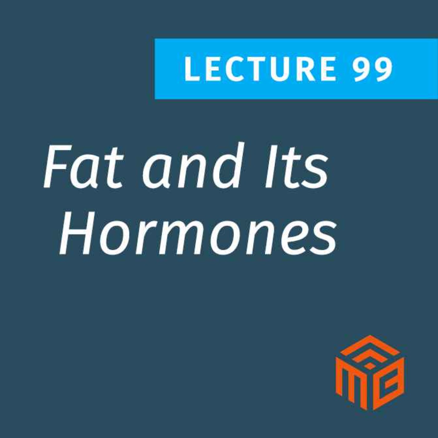How Fat Hormones Affect Appetite, Inflammation, and Heart Health