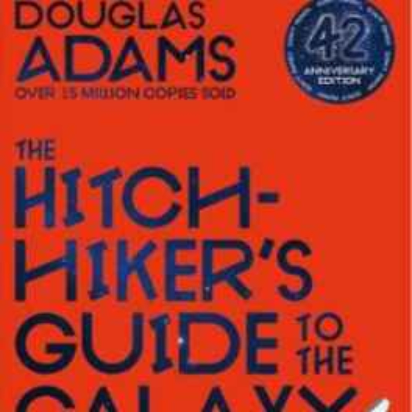 DOUGLAS ADAMS, author of The Hitchhiker's Guide To The Galaxy, interview episode artwork