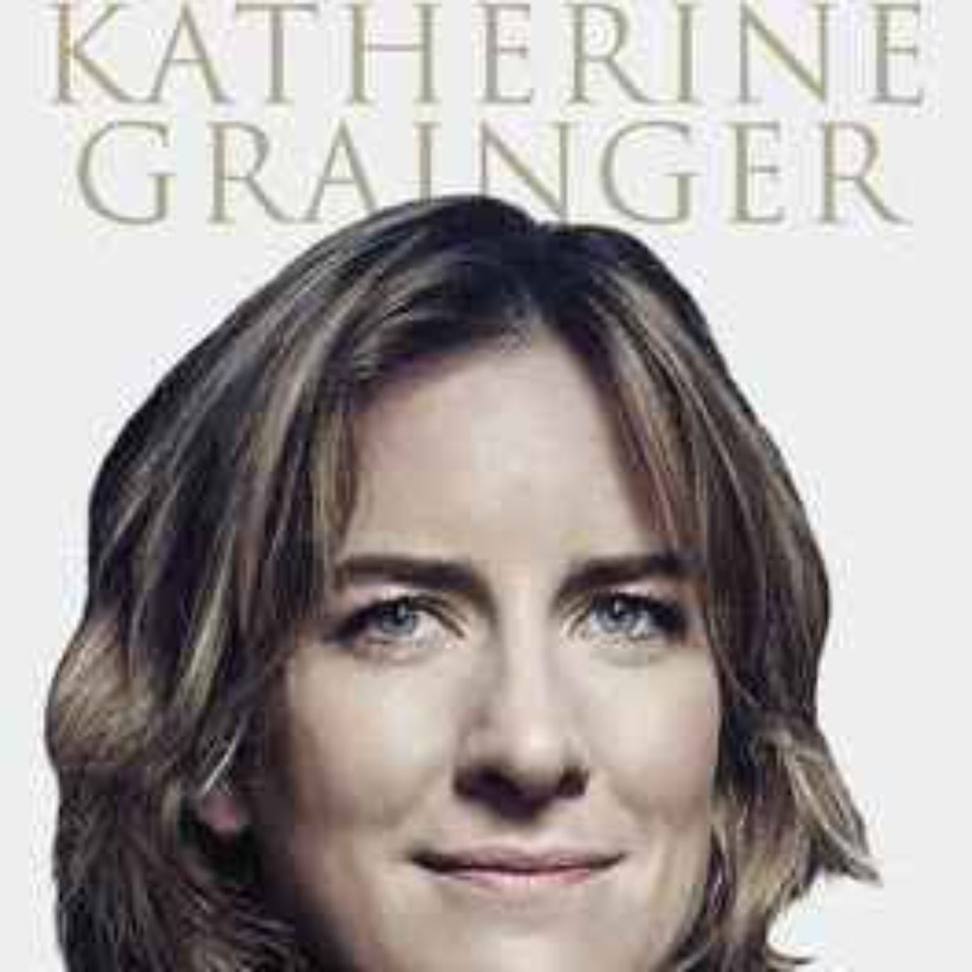 KATHERINE GRAINGER interview episode artwork
