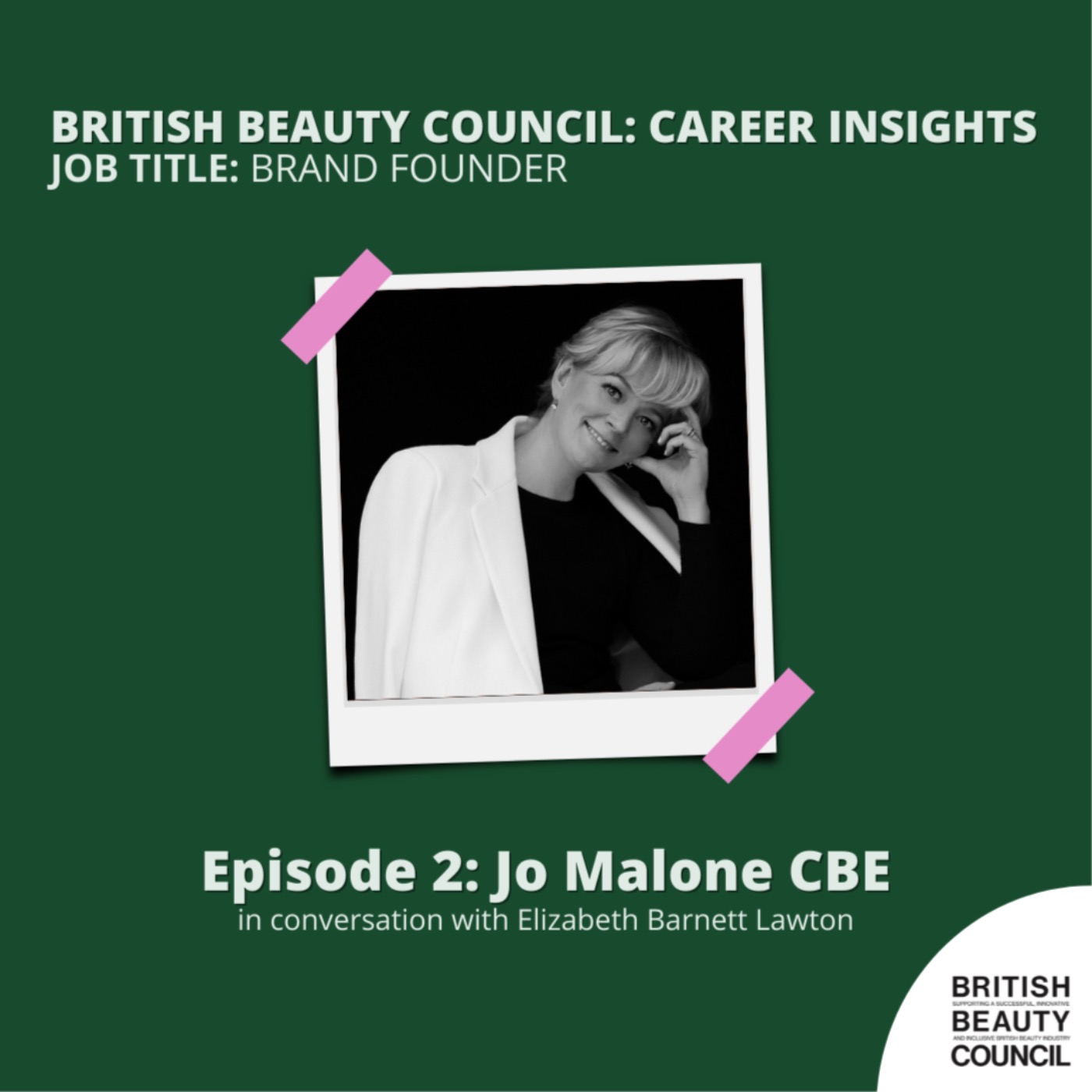 Episode 2: Jo Malone CBE