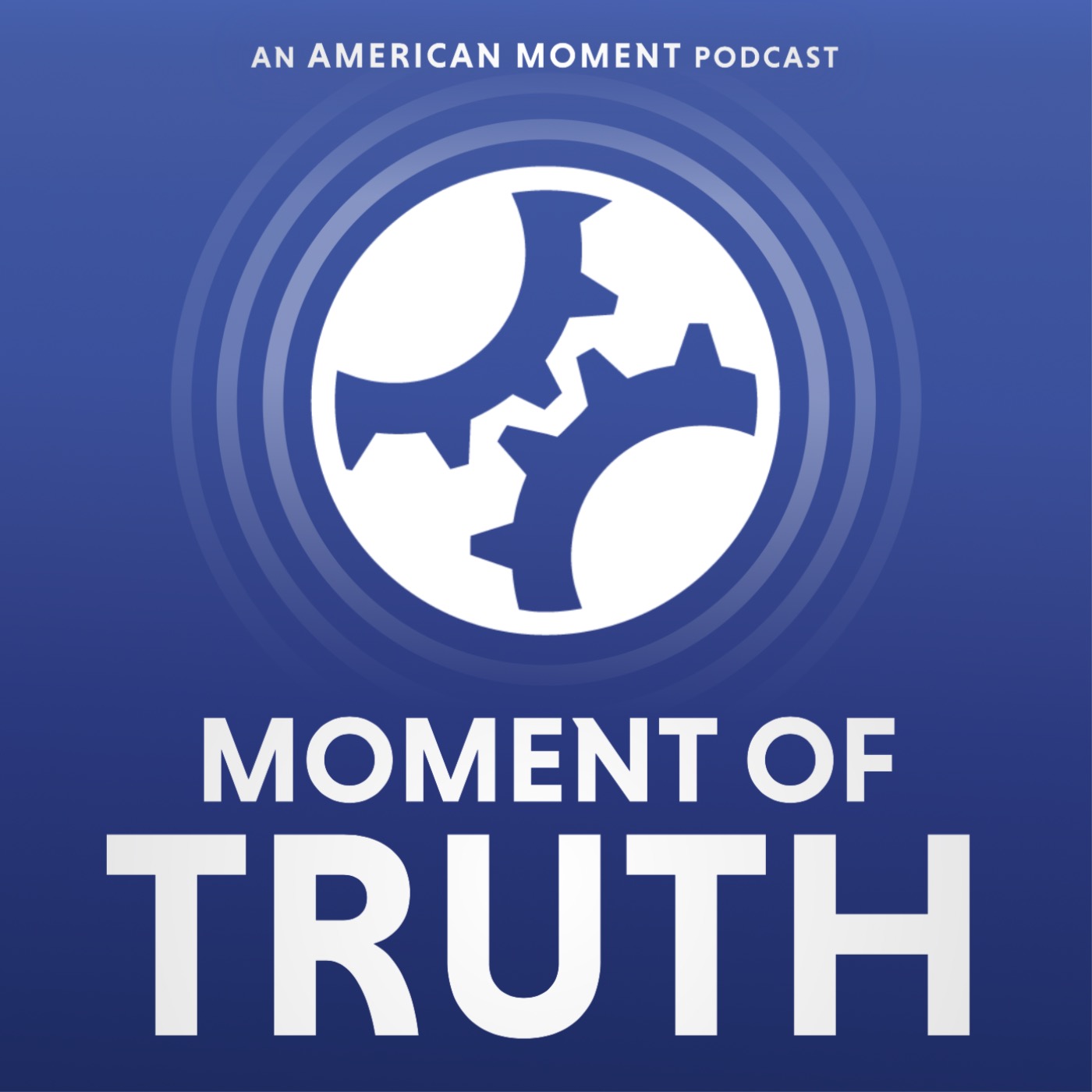 Moment of Truth