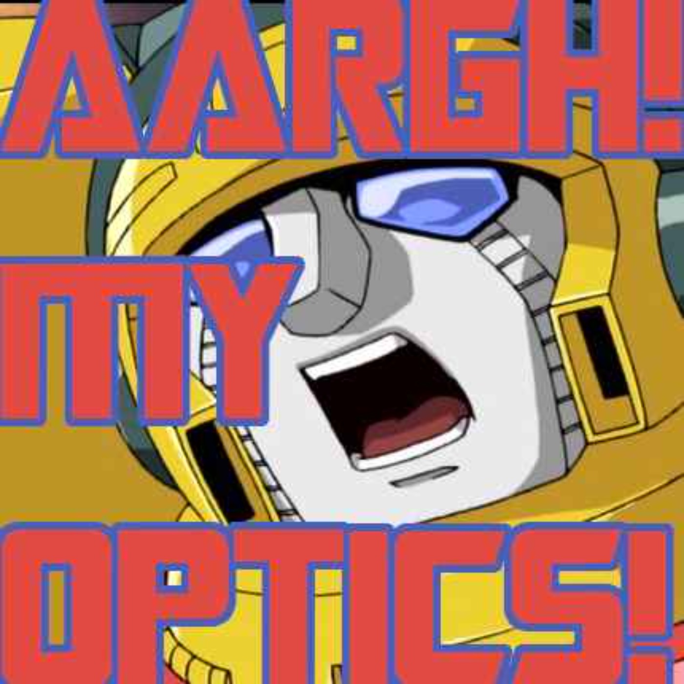 AARGH! MY OPTICS!