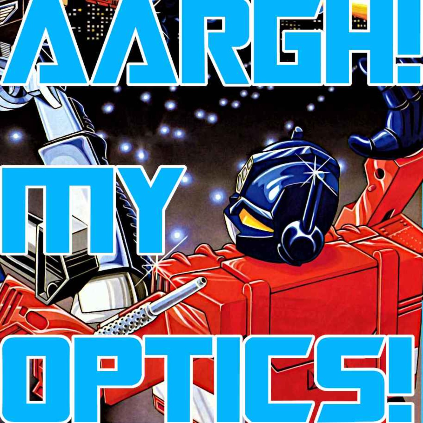 AARGH! MY OPTICS!