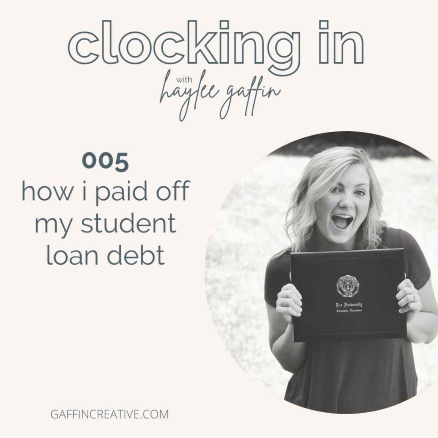 005: How I Paid Off My Student Loan Debt