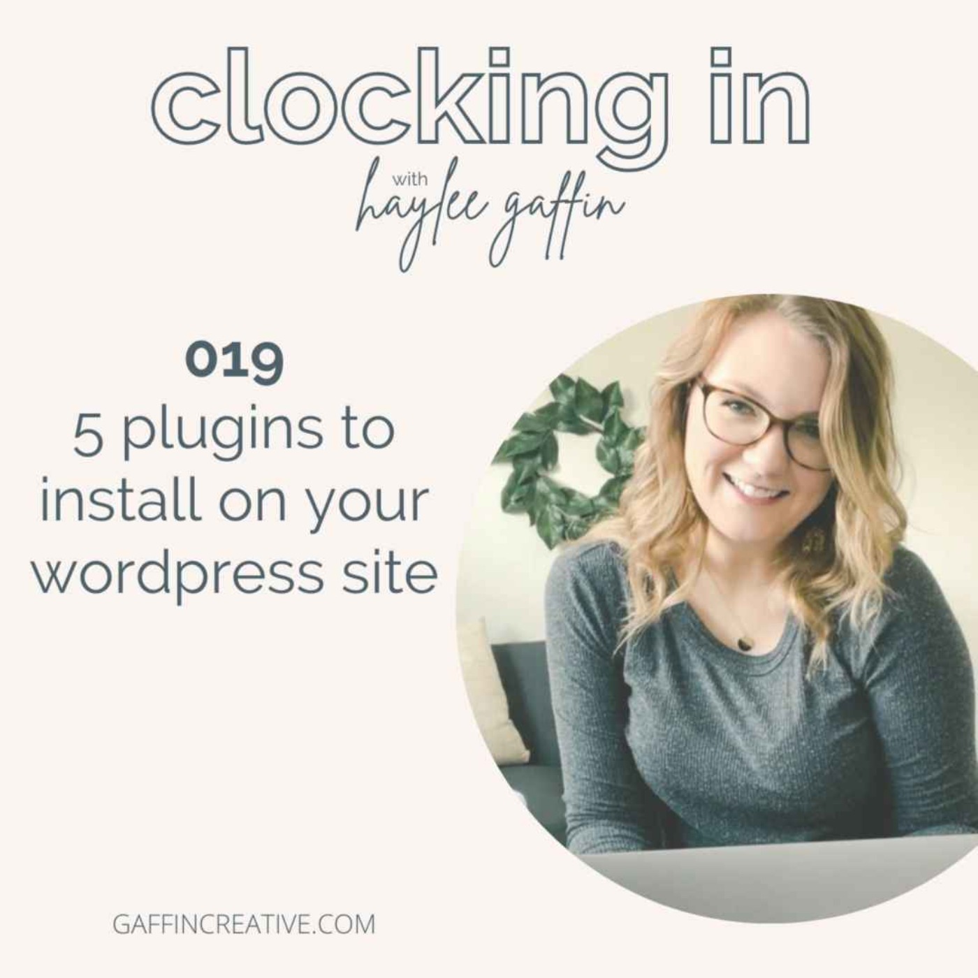 019: 5 Plugins to Install on Your Wordpress Site