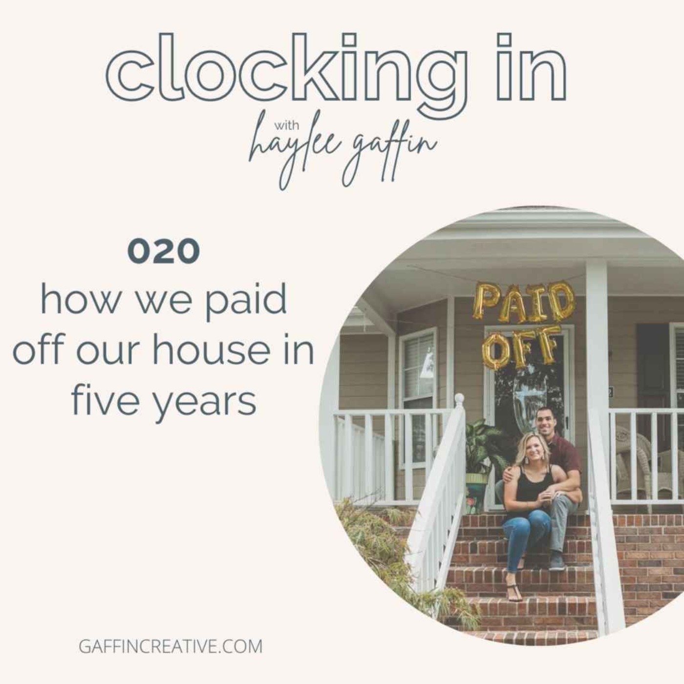 020: How We Paid Off Our House in Five Years