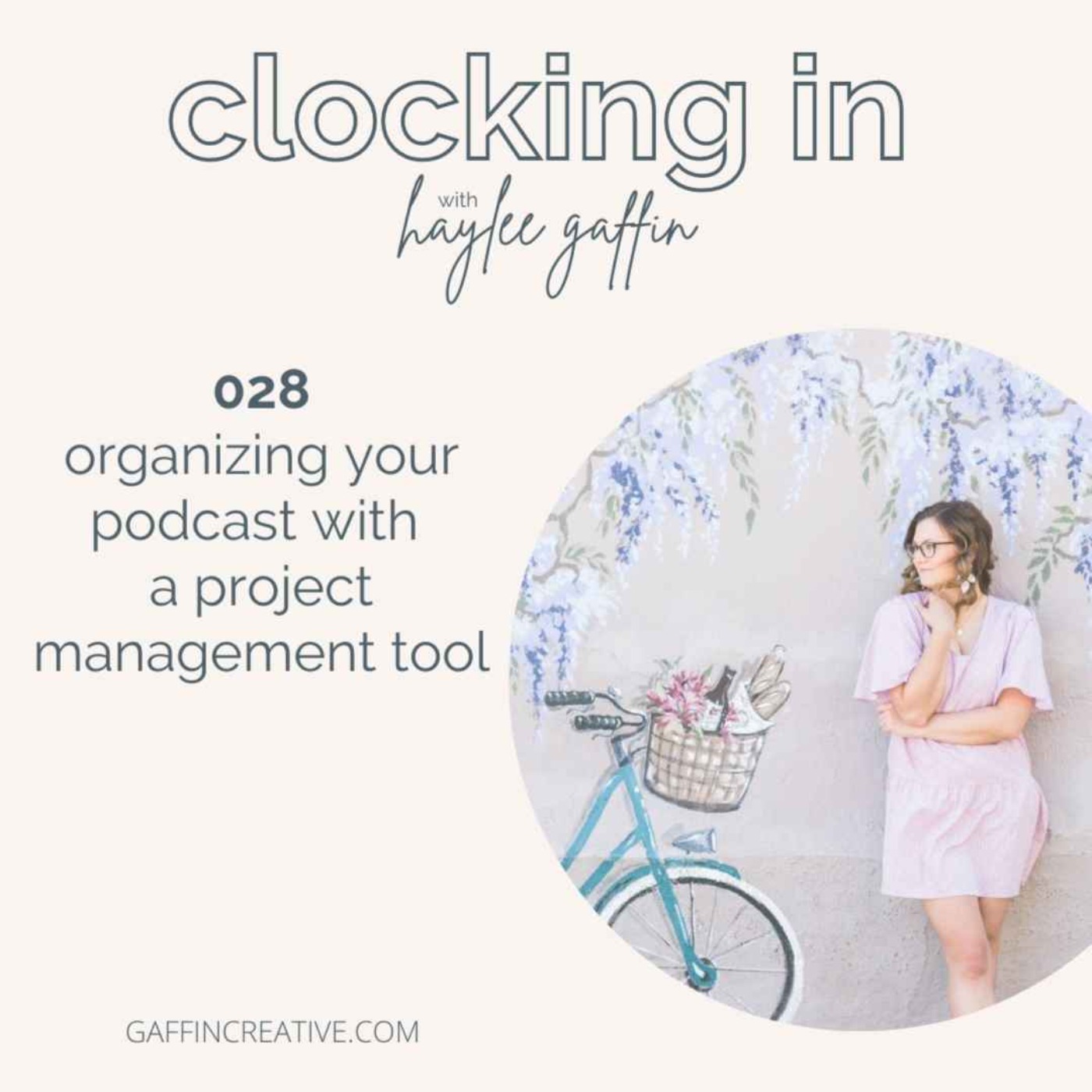 028: Organizing Your Podcast with a Project Management Tool