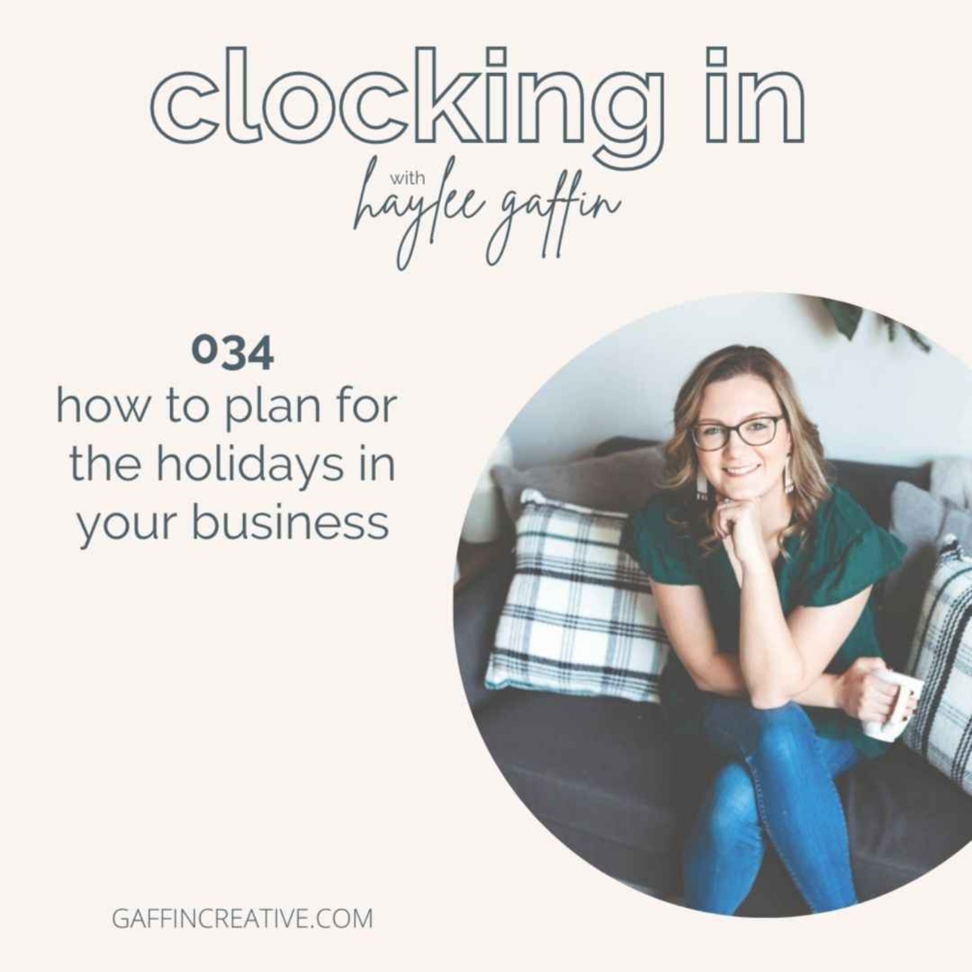 034: Planning for the Holidays in Your Business