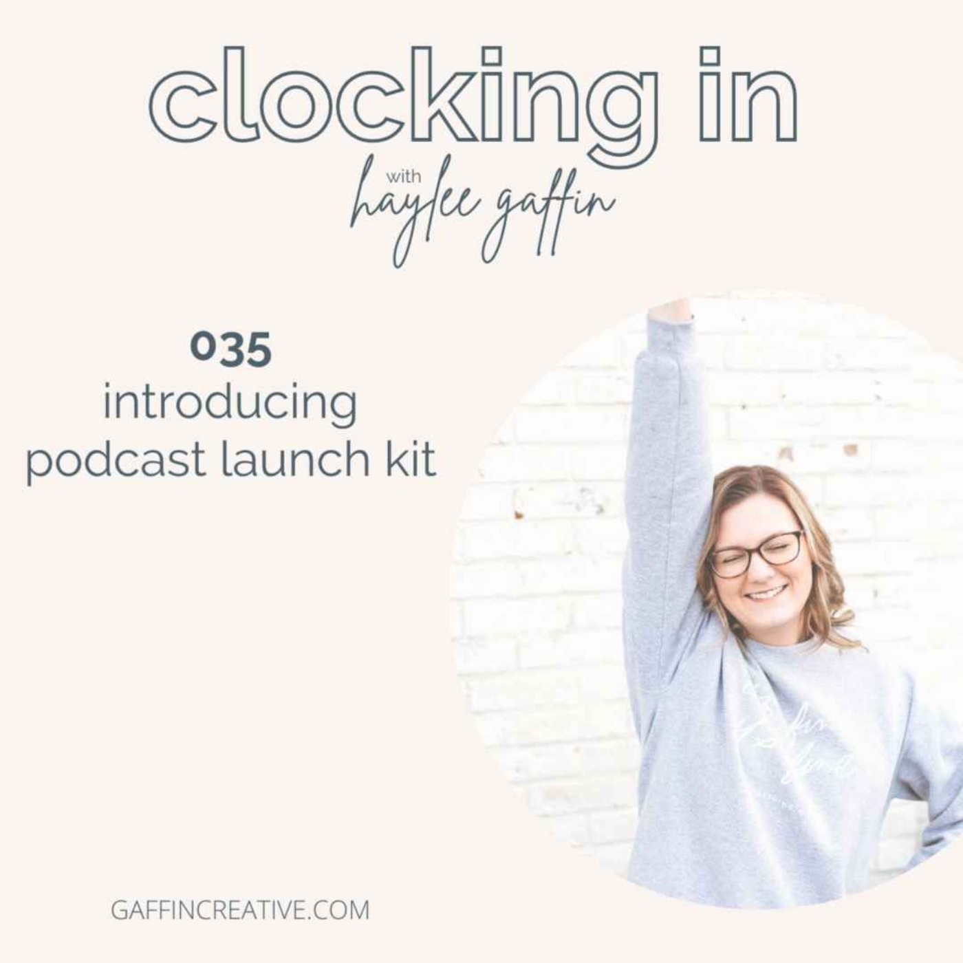 035: Introducing Podcast Launch Kit