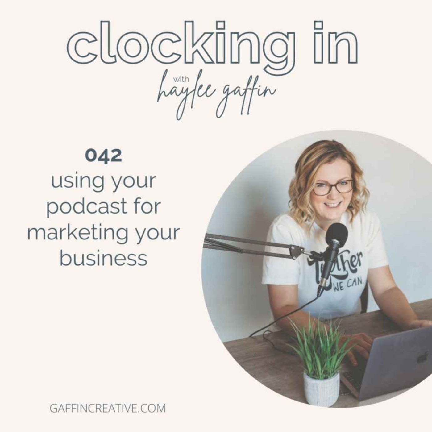 042: Using Your Podcast for Marketing Your Business 