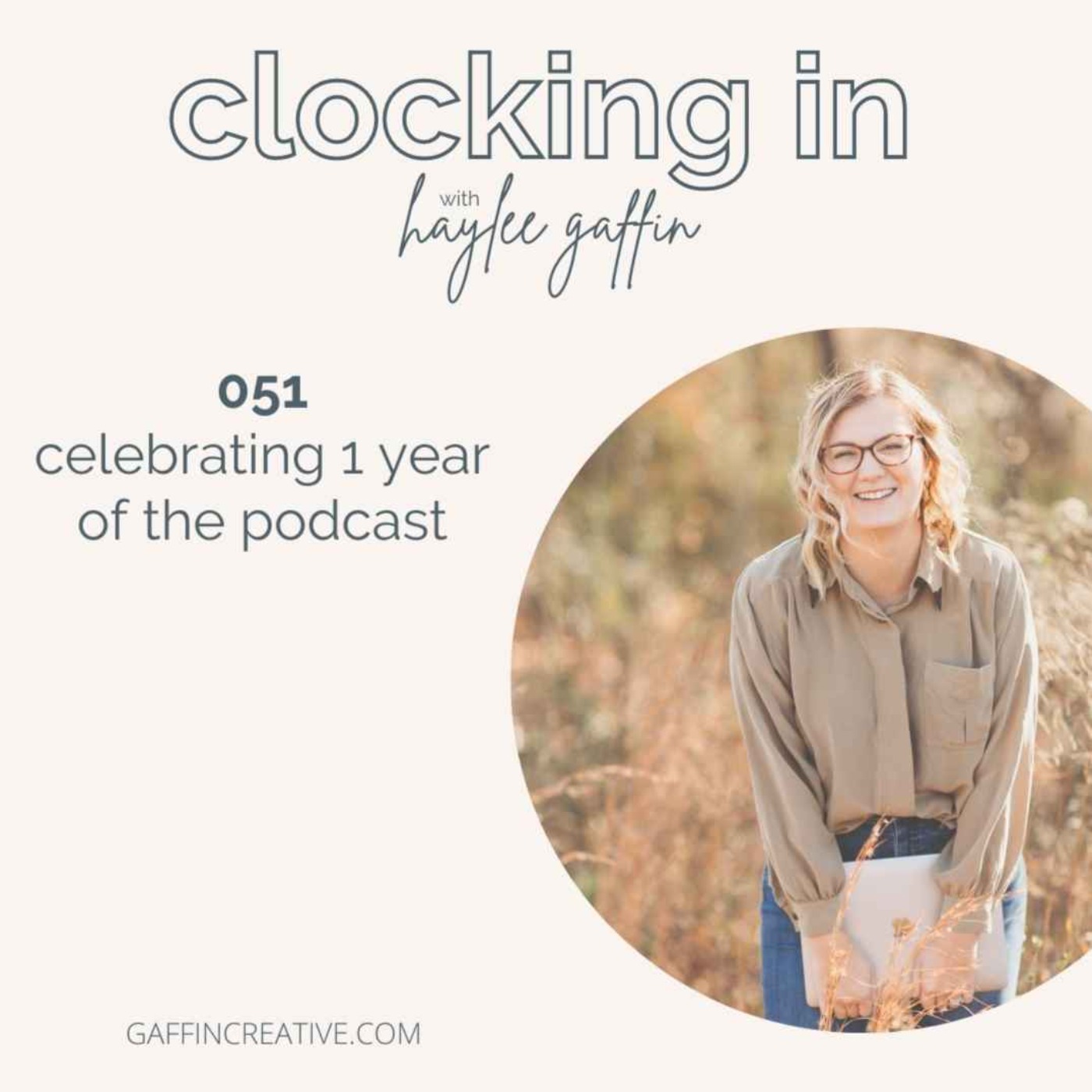 051: Celebrating 1 Year of the Podcast 