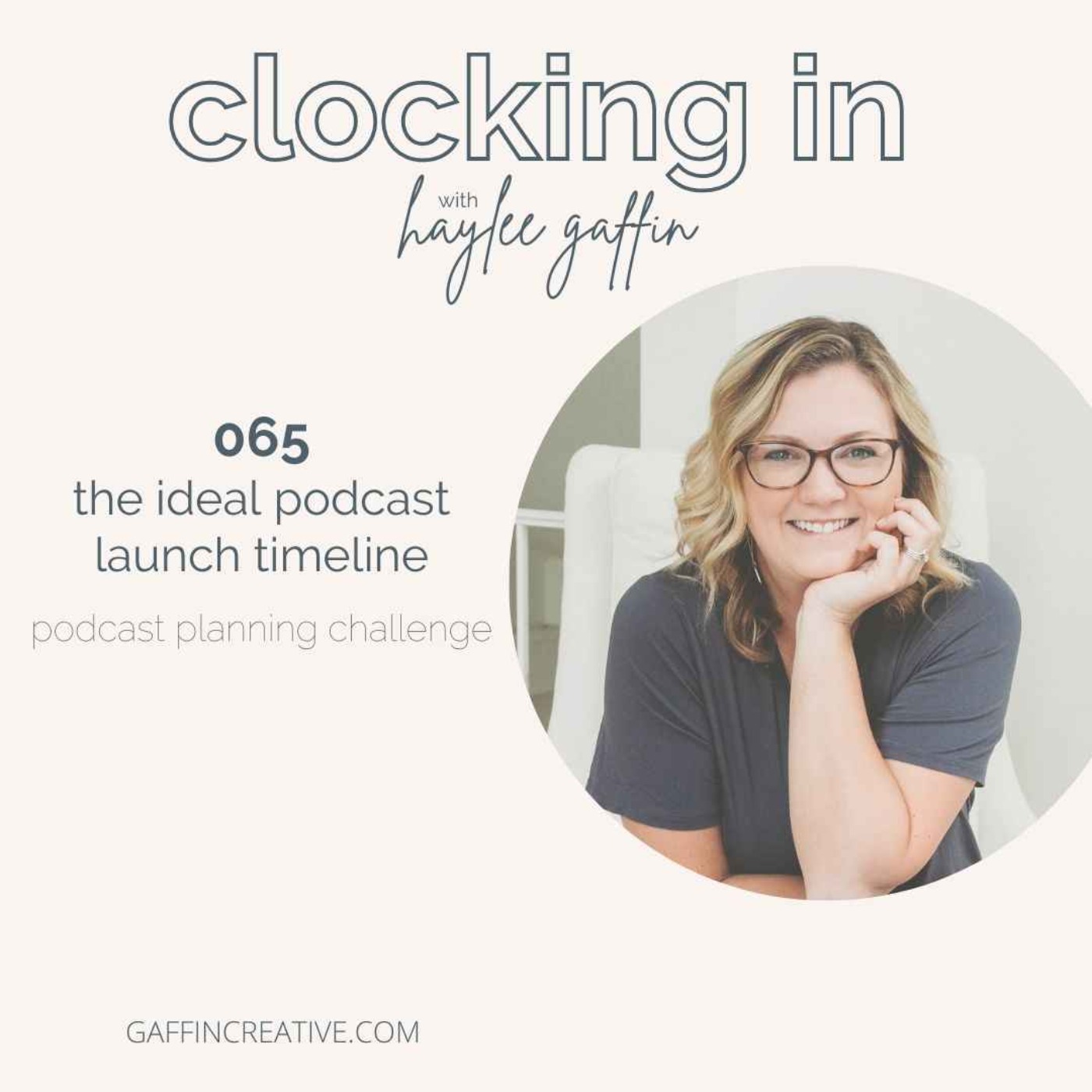 065: The Ideal Timeline for Launching a Podcast