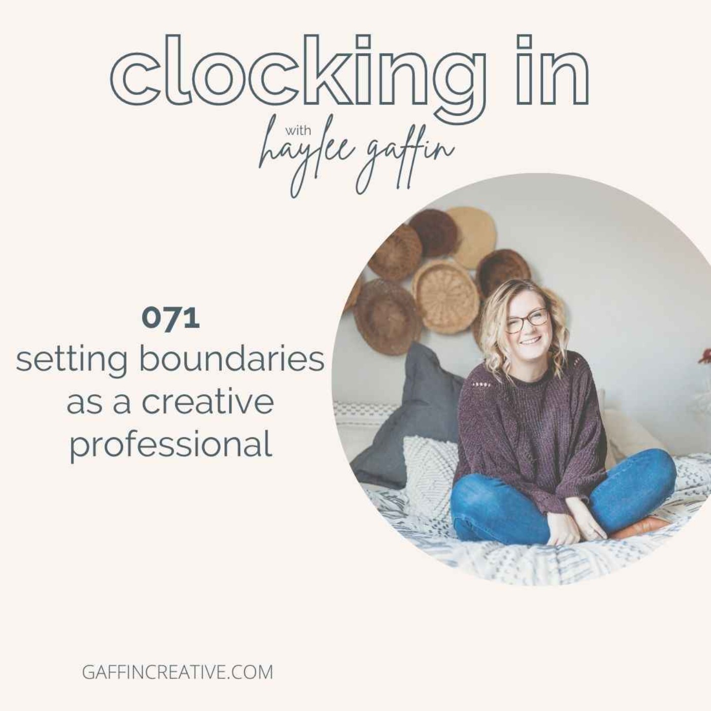 071: Setting Boundaries as a Creative Professional