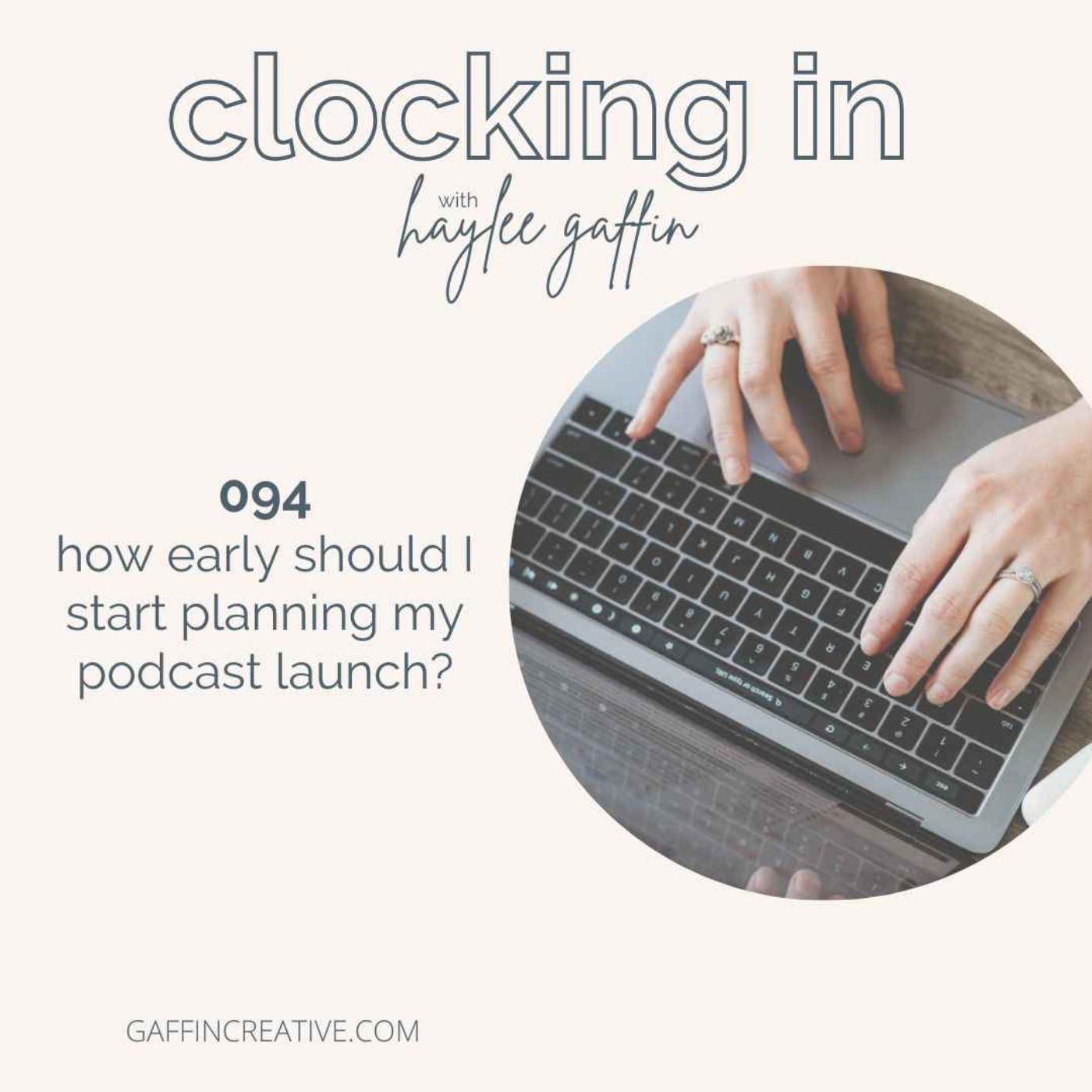 094: How early should I start planning my podcast launch?