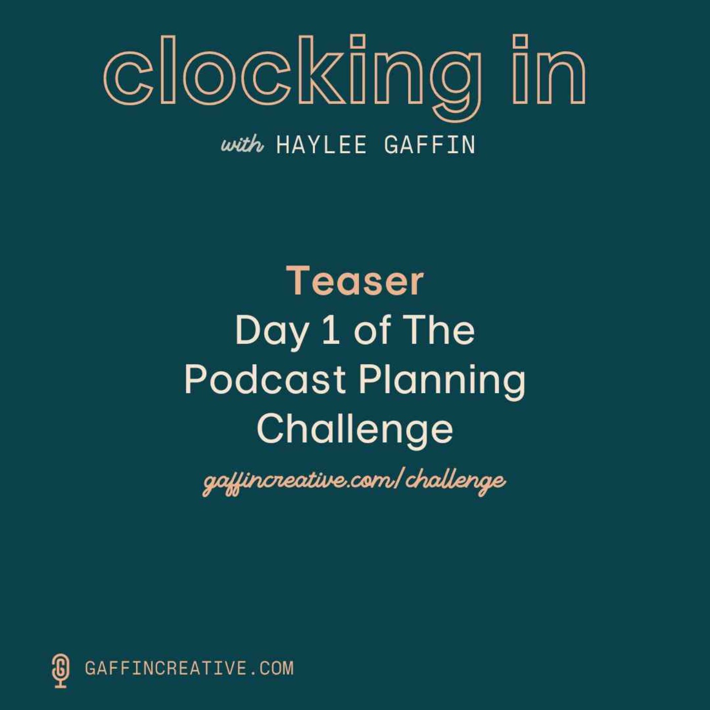 Teaser: Day 1 of The Podcast Planning Challenge