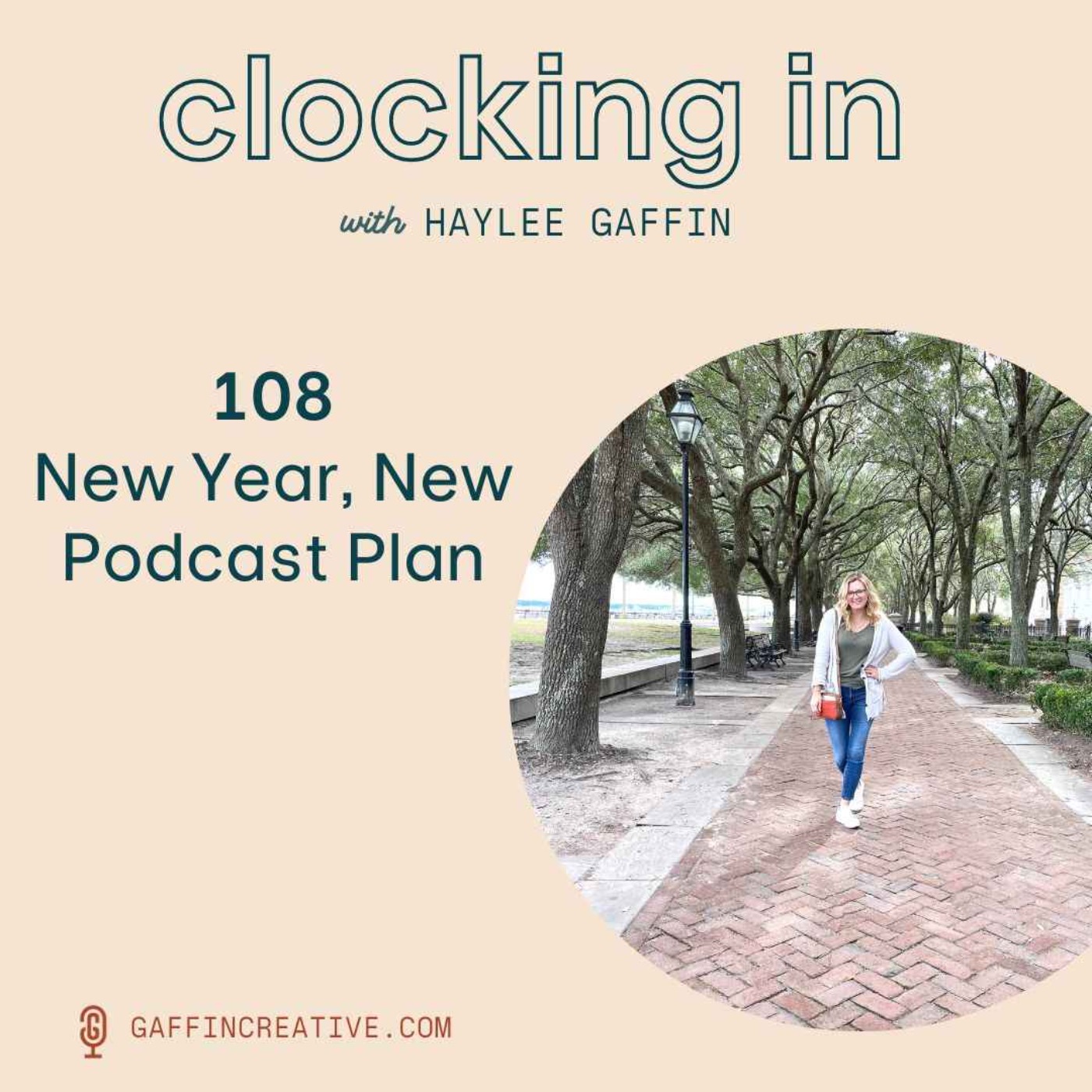 108: New Year, New Podcast Plan—The Podcast about Podcasting