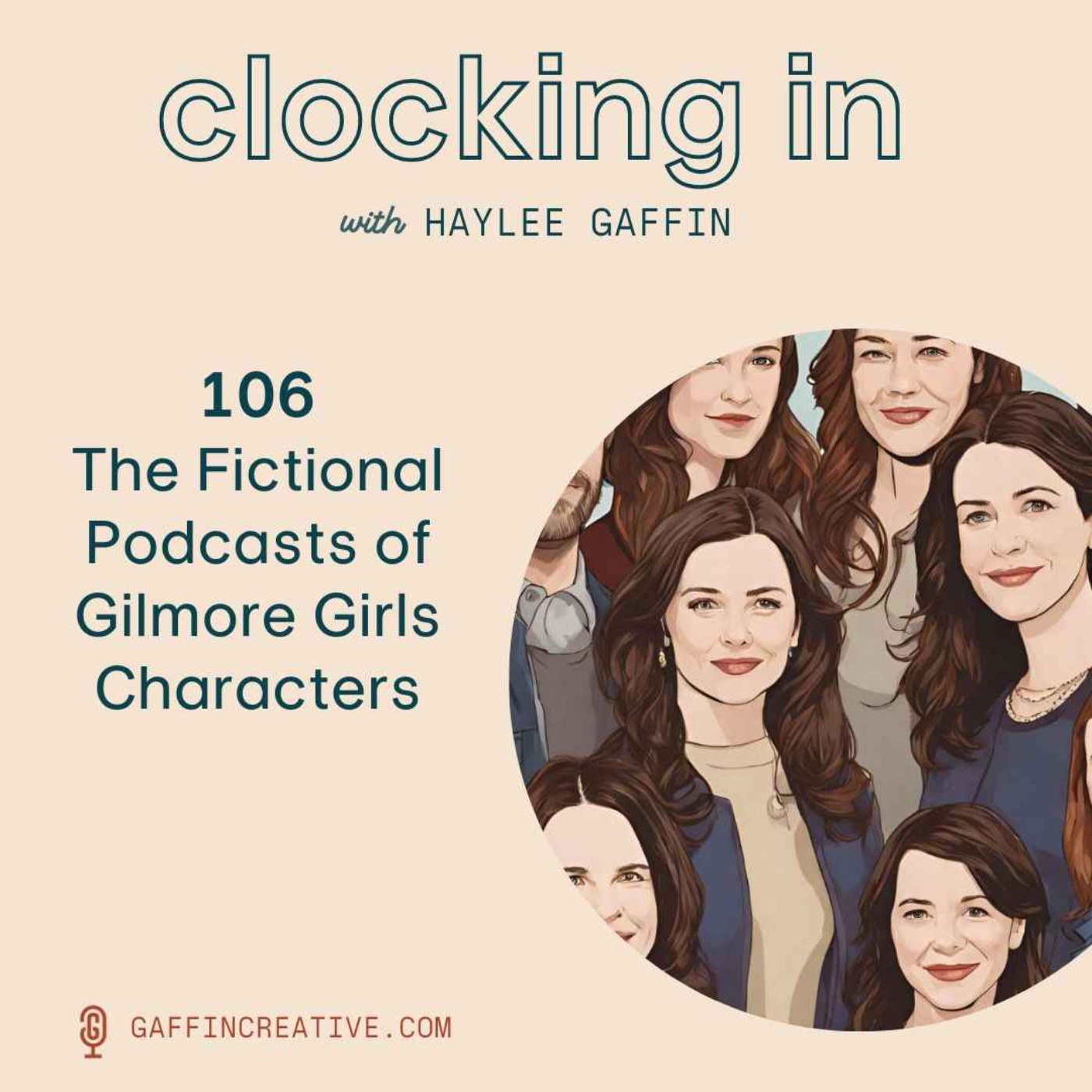 106: The Fictional Podcasts of Gilmore Girls Characters