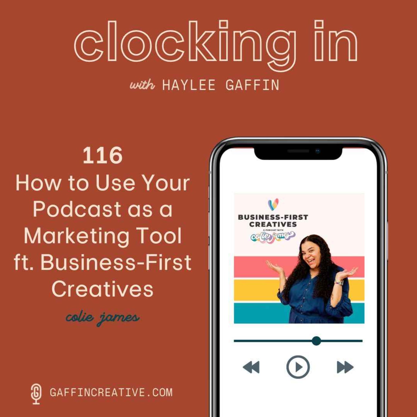 cover art for 116: How to Use Your Podcast as a Marketing Tool ft. Business First Creatives