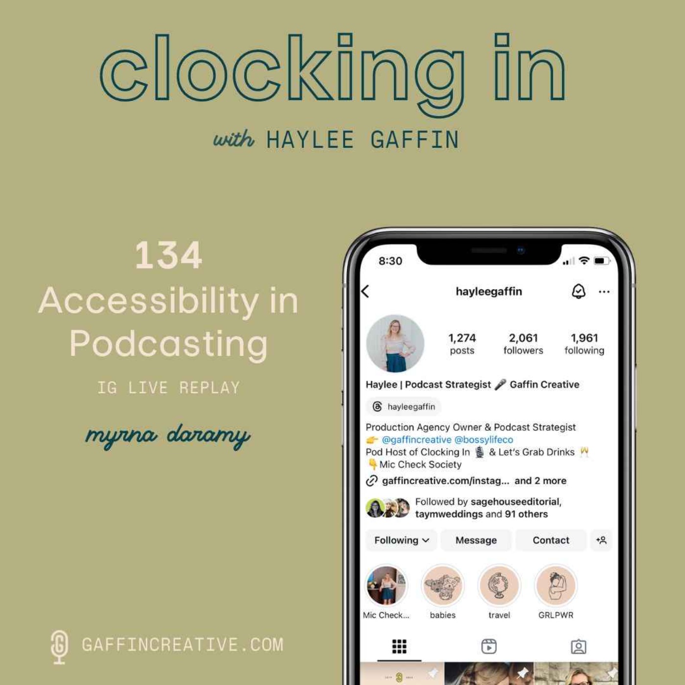 134: Accessibility in Podcasting with Myrna Daramy [IG LIVE REPLAY]