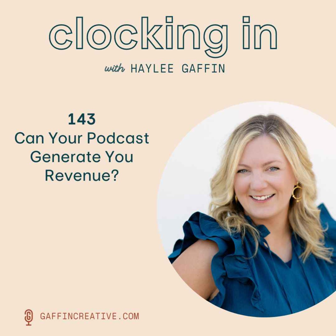 143: Can Your Podcast Generate You Revenue? [Becoming a Paid Podcaster]