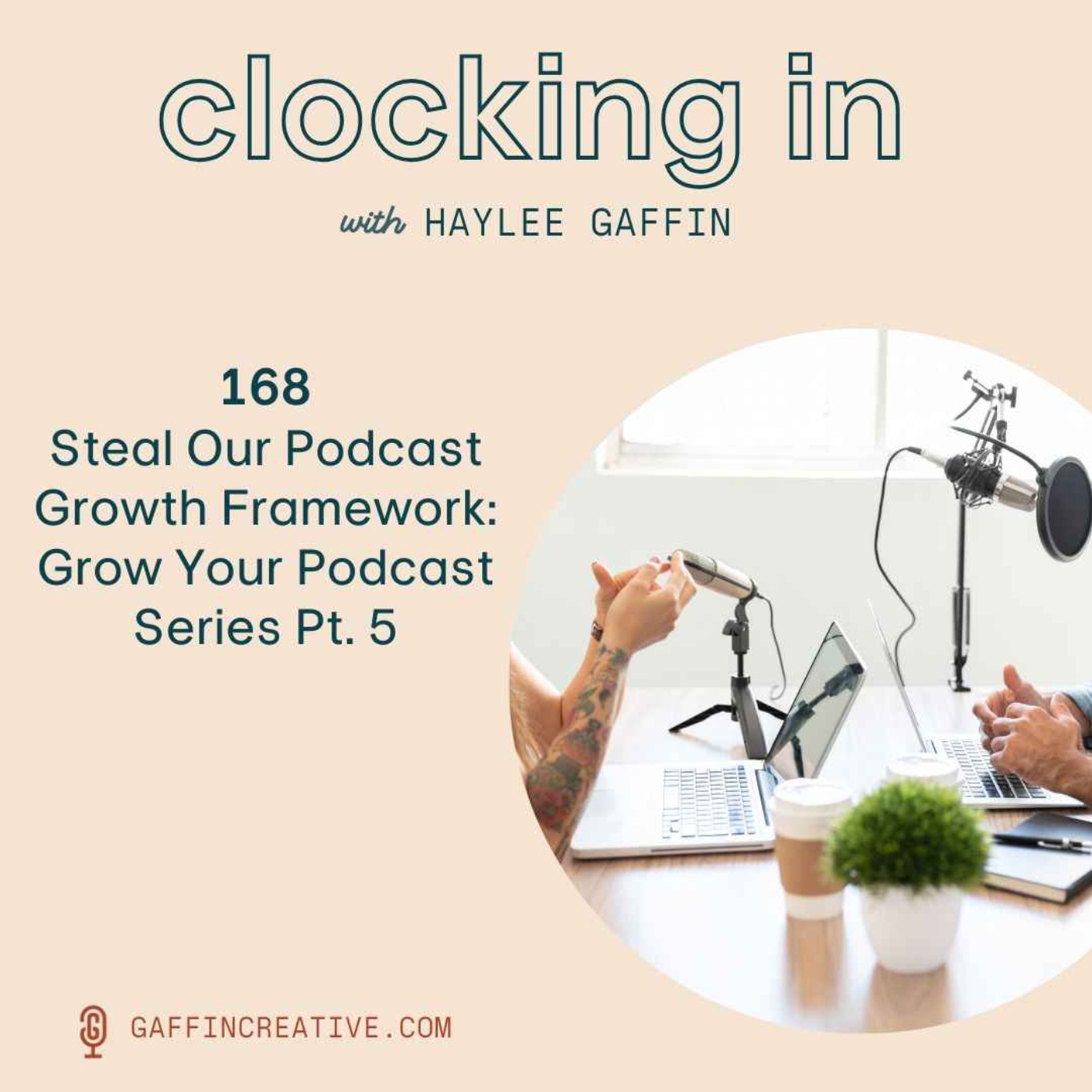 Clocking In with Haylee Gaffin - Podcast about Podcasting for Podcasters