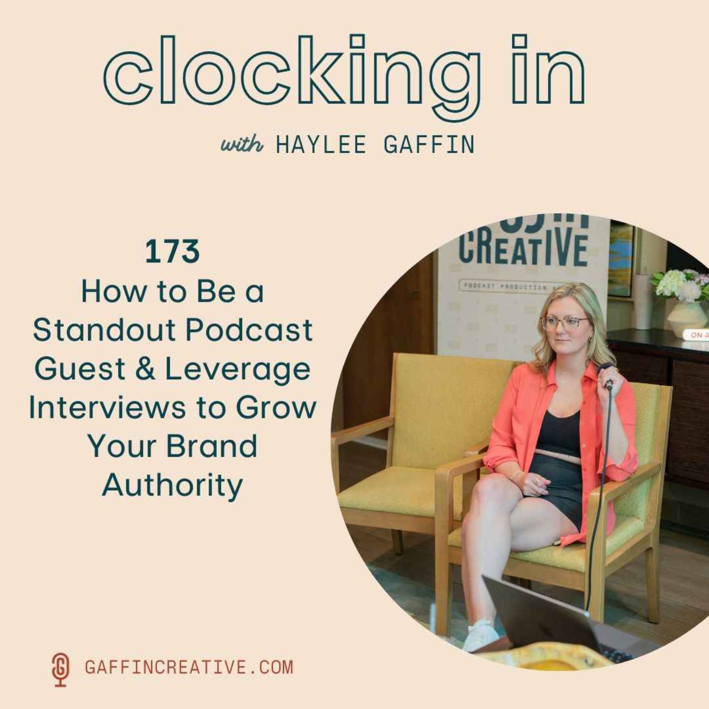 Clocking In with Haylee Gaffin - Podcast about Podcasting for Podcasters
