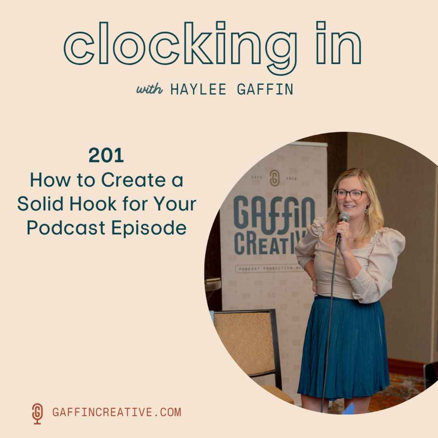 201: How to Create a Solid Hook for the Start of Your Podcast Episode