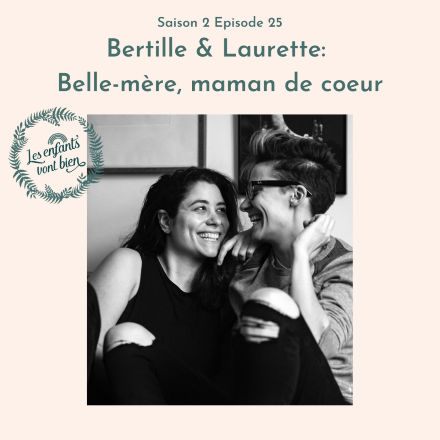 cover art for Bertille & Laurette: Belle-mère, maman de coeur