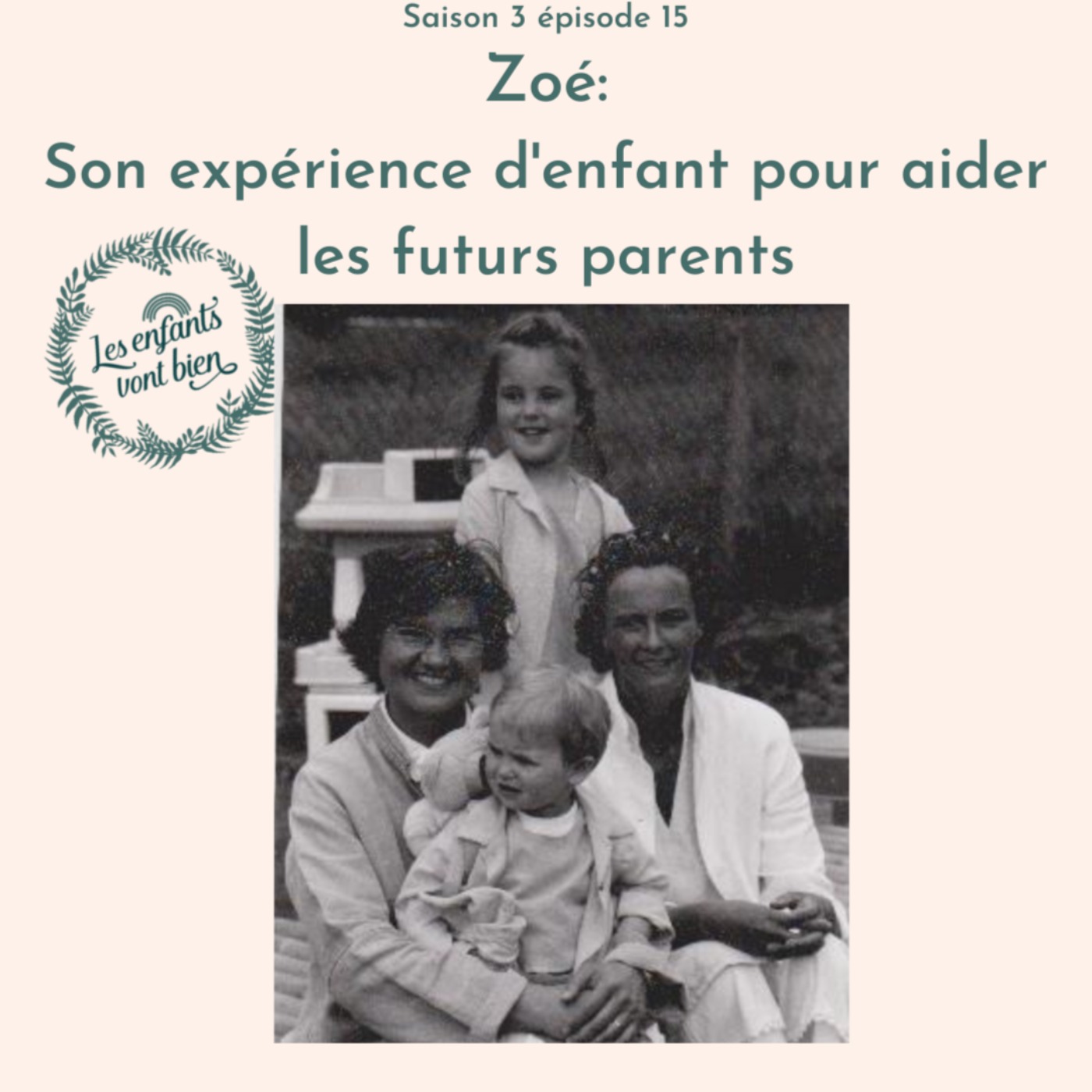 cover art for Zoé: Son expérience d'enfant issu d'une famille homoparentale pour aider les futurs parents