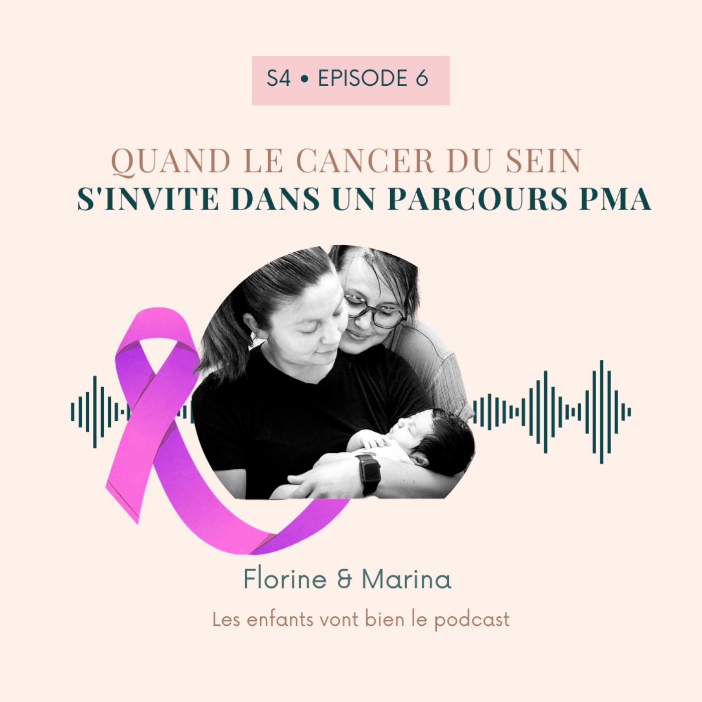 Florine & Marina: Quand le cancer du sein s'invite dans un parcours PMA