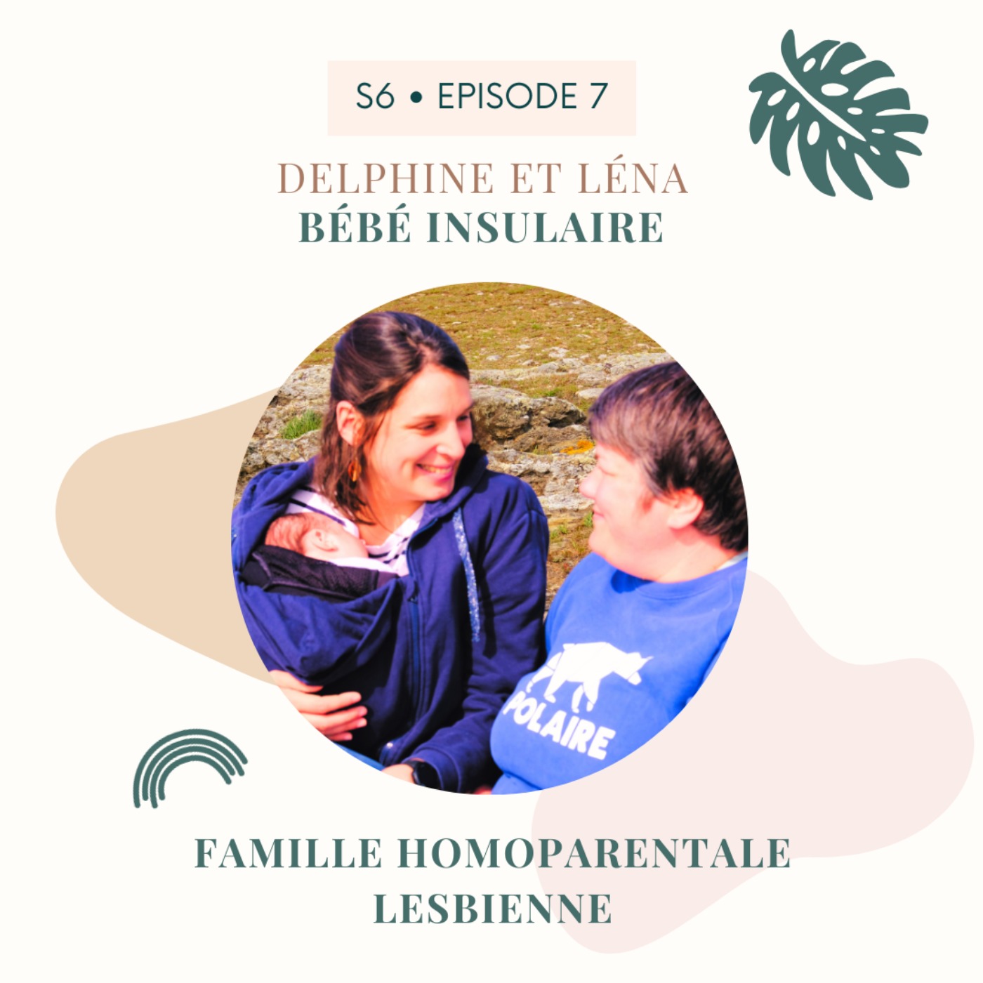 Delphine et Léna: Bébé insulaire