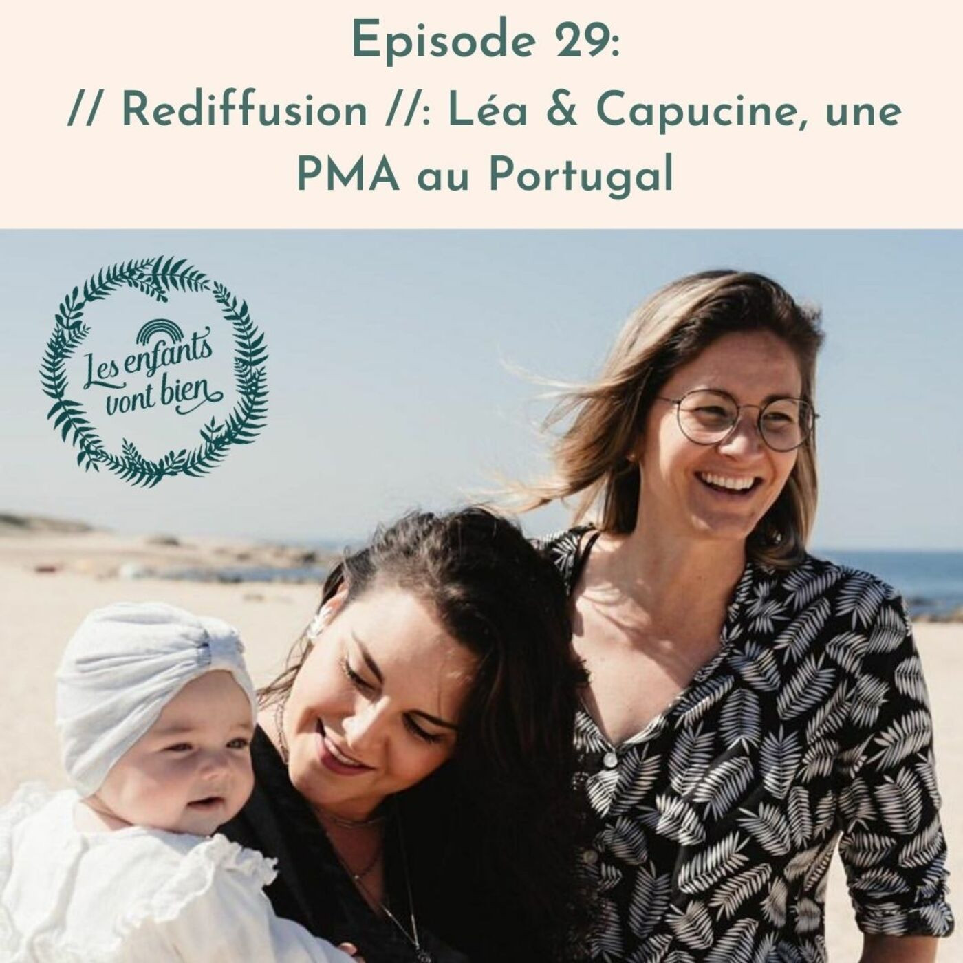 cover art for //Rediffusion// Léa & Capucine: une PMA au Portugal