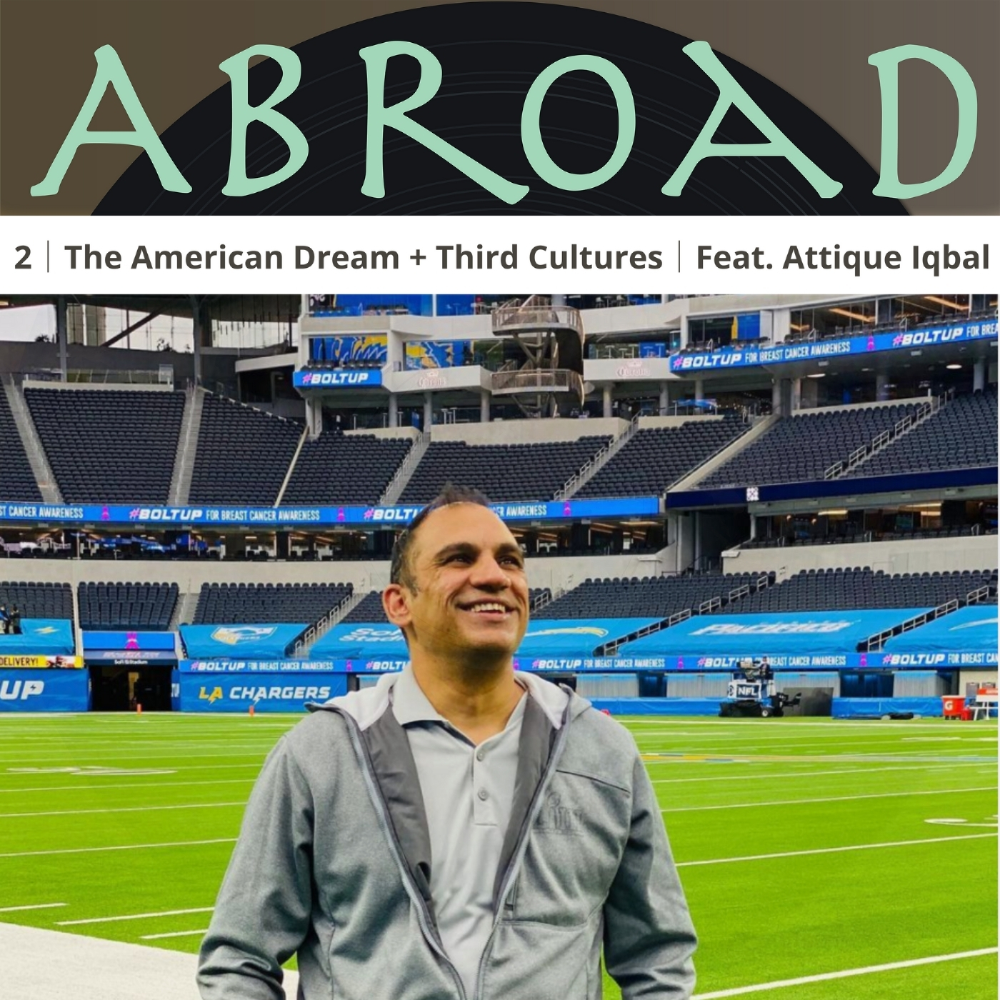 cover art for Generational Expectations, Third Cultures + The American Dream│Feat. Attique Iqbal